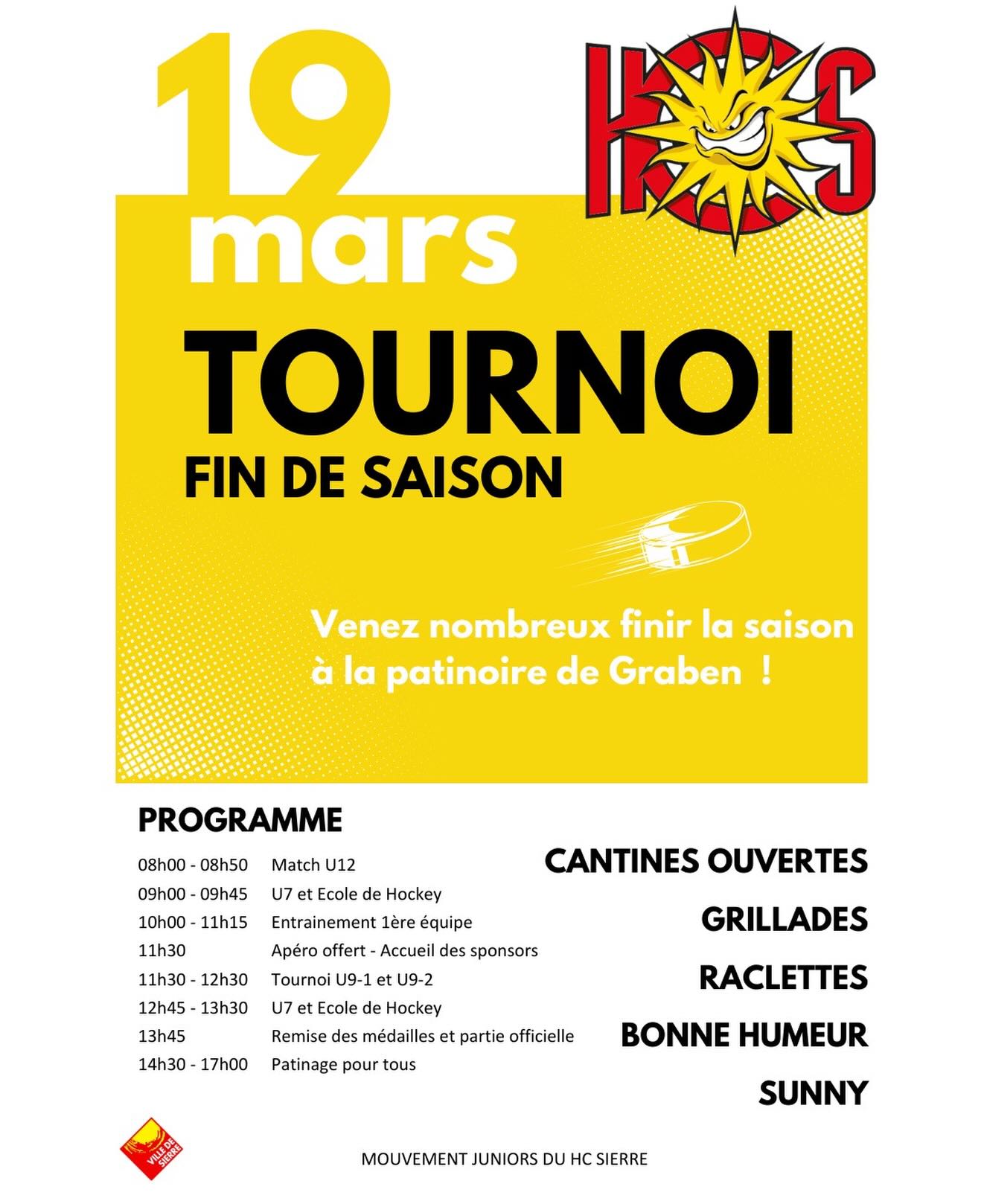 TOURNOI DE FIN DE SAISON: 19.03.26
Venez nombreux finir la saison à la patinoire de Graben.
- Cantines ouvertes 🍷
- Grillades 🍖
- Raclettes 🧀
- Bonne humeur 😜
#mouvementjuniorshcsierre #mouvementjunior #sierre #apero
- Sunny ☀️
