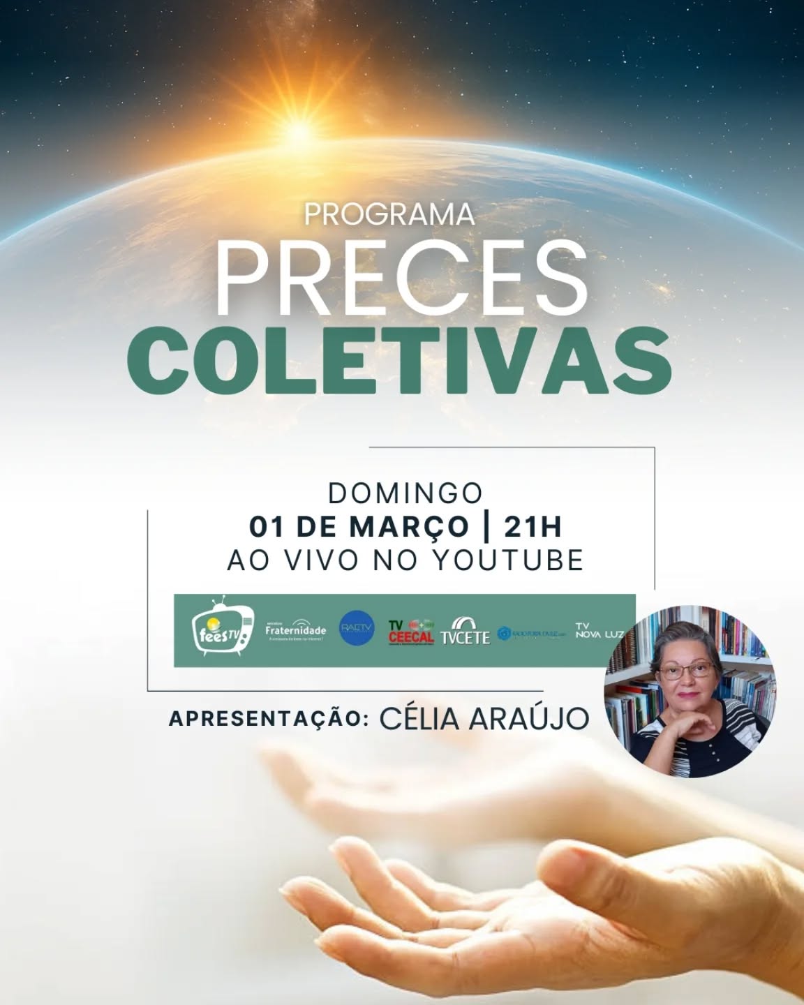 🙏🏽 Programa Preces Coletivas
🗓 Neste domingo, 21h
💻 Canal FEES TV no YouTube (link na BIO)
Compartilhem!