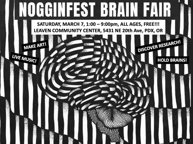 Attend @nwnoggin Nogginfest on March 7! Enjoy live music, art making, science demos, brain talks (featuring Dr. Larry Sherman), cool t-shirts, Fort George beer & more. Don’t miss this fun and brainy night—see details & RSVP #LinkinBio