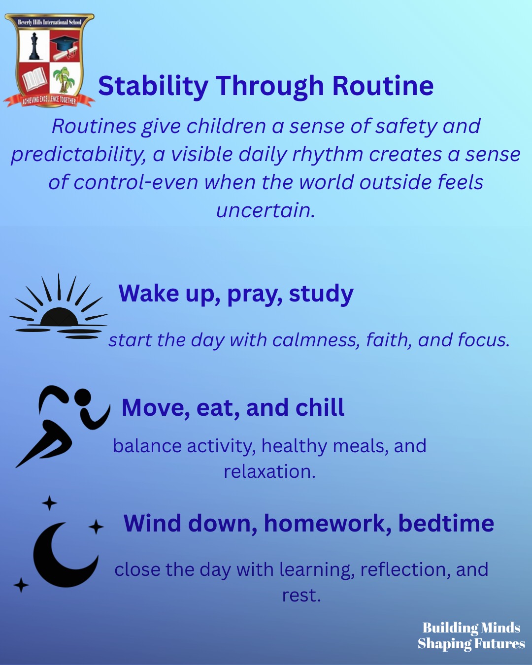 In uncertain times, our children need stability, honest conversations, and emotional protection.
At BHIS, we believe that routine, calm communication, and strong school support help our students feel safe, understood, and empowered.
Together, as a school community, we stand by every child — because building strong hearts is just as important as building strong minds.
#BuildingMindsShapingFutures
#StudentWellbeing
#BHISCommunity
#EmotionalSupport