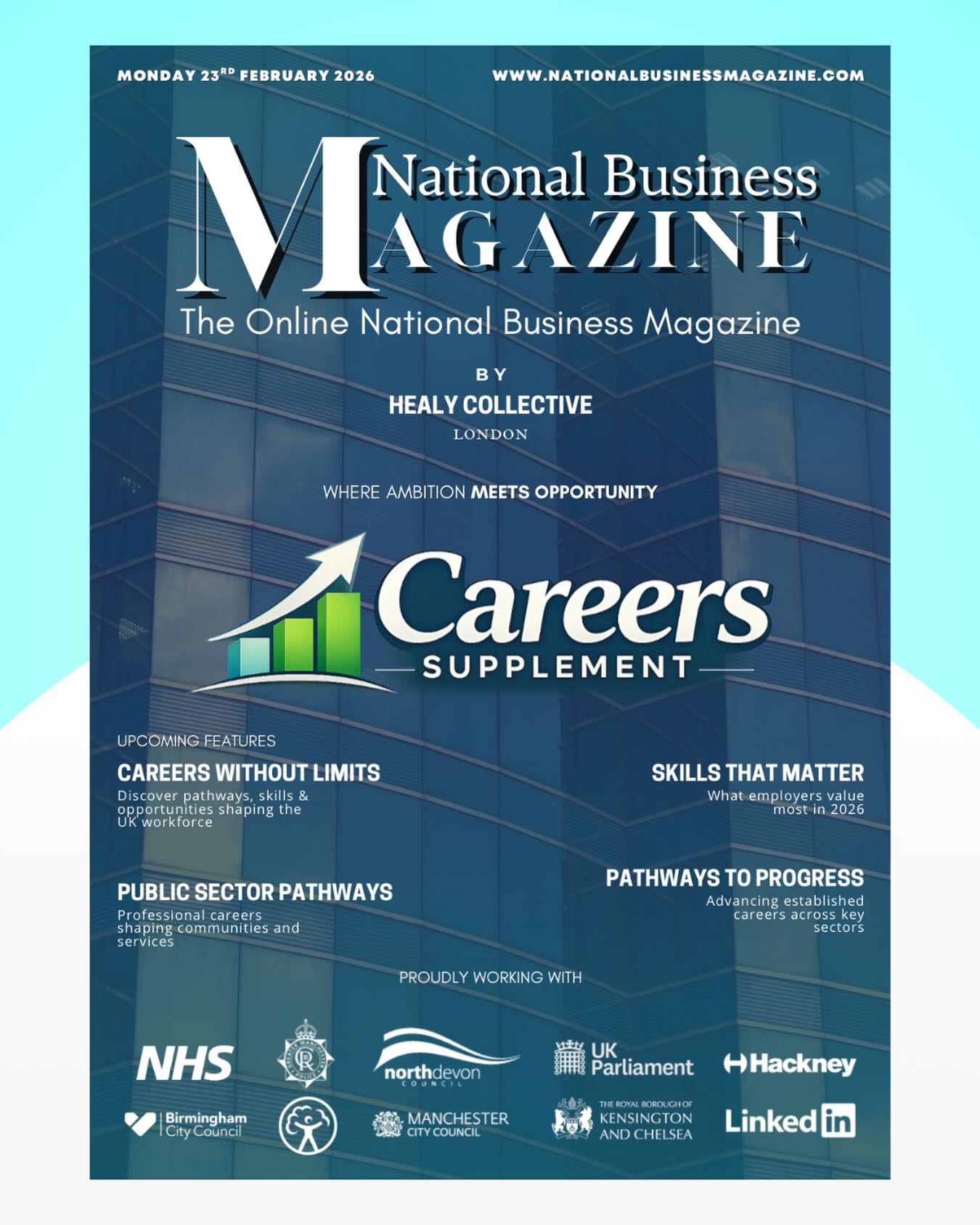 We’re proud to launch the Careers Supplement. A standalone publication under the National Business Magazine name.
Created to spotlight pathways to progress, skills that matter and professional opportunities across key UK sectors, this new publication is dedicated entirely to careers and progression.
A new platform. The same trusted name.