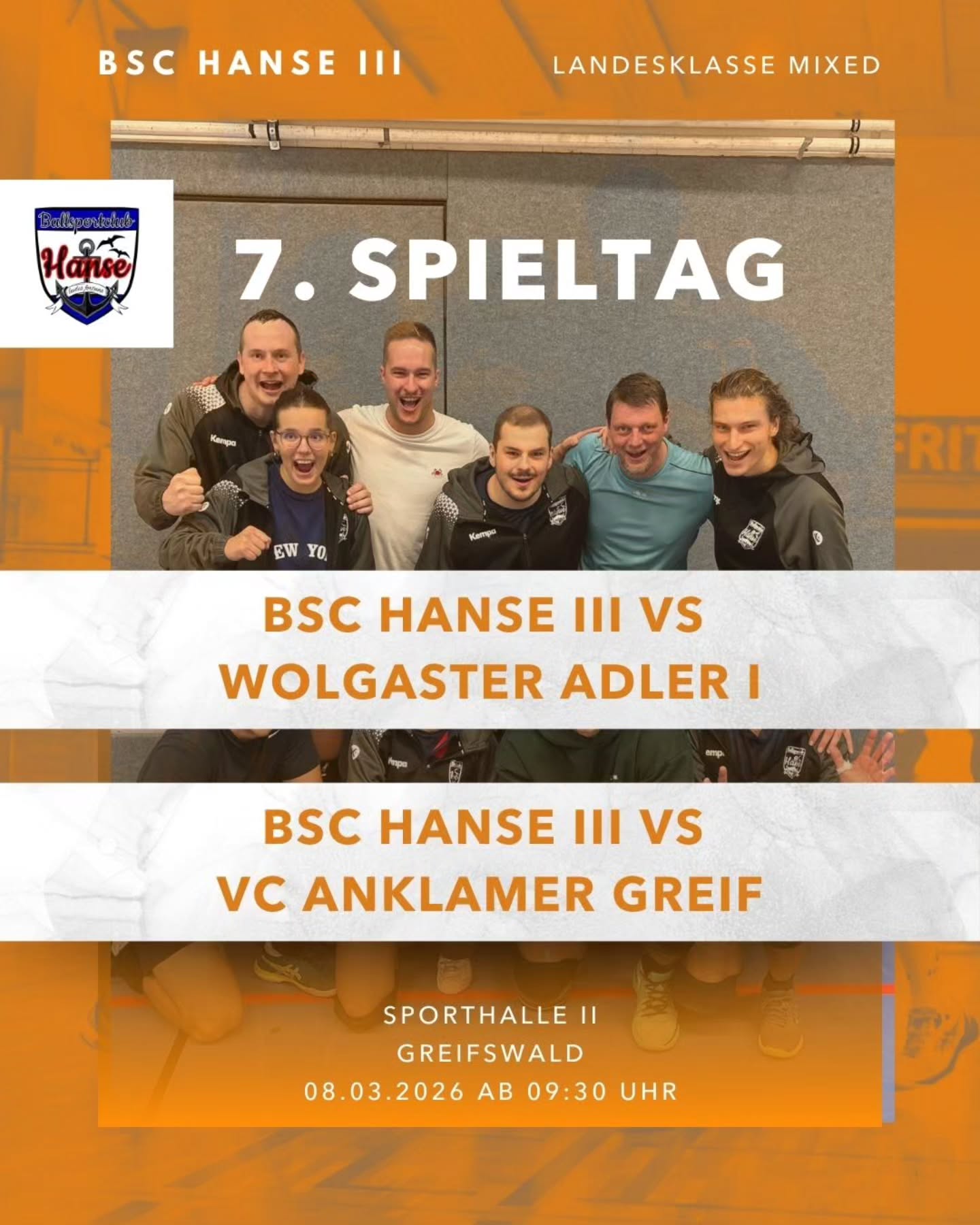 +++ Landesklasse Mixed +++
Unsere dritte muss am internationalen Frauentag gegen den zweitplatzierten der Tabelle und die junge Mannschaft aus Wolgast antreten. Bei zwei Siegen wäre Platz 2 möglich.
#bschanse #lkmixed #Mixedvolleyball #volleyballingreifswald #volleyballgreifswald