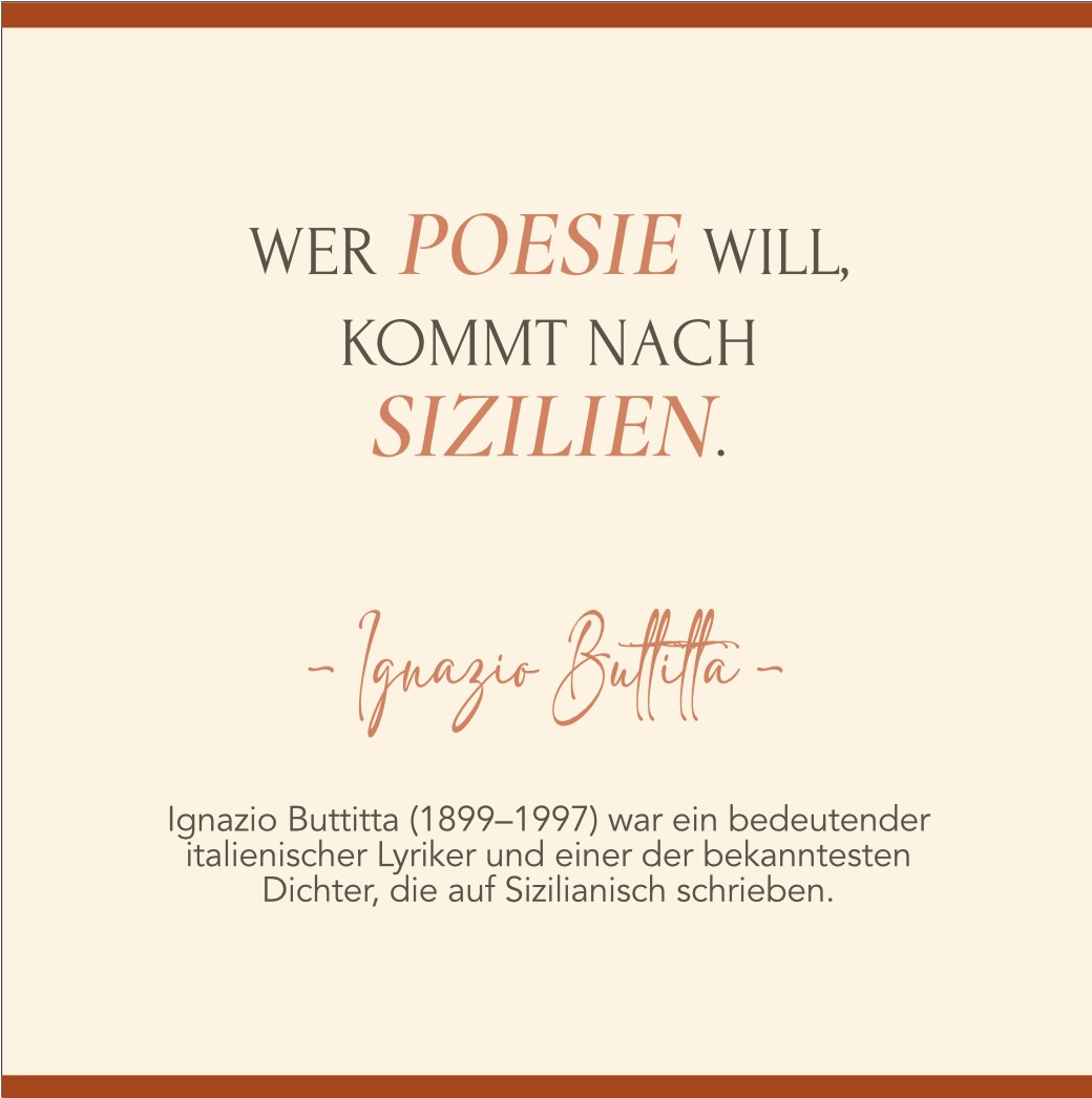 Stetig bin ich auf der Suche nach schönen Zitaten über Sizilien oder übers Reisen. Kürzlich bin ich auf folgendes gestoßen:
Wer Poesie will, kommt nach Sizilien.
auf Sizilianisch:
Cu voli puisia venga ’n Sicilia.
Die Worte stammen von Ignazio Buttitta, einem einflussreichen sizilianischen Dichter, der vorwiegend im Dialekt schrieb und sich für soziale Gerechtigkeit, Antifaschismus und die sizilianische Sprache einsetzte. Er lebte von 1899–1997 in Sizilien bei Palermo.
Er fing in den 1920er Jahren an, Gedichte auf Sizilianisch zu verfassen. Seine Werke handeln vom einfachen Leben. Während des Zweiten Weltkriegs wurden sie heimlich verbreitet.
Mit seinen Werken wurde er zum Symbol für soziale Poesie.
#poesie #dialekt #sizilien #buttitta #zitatenwelt