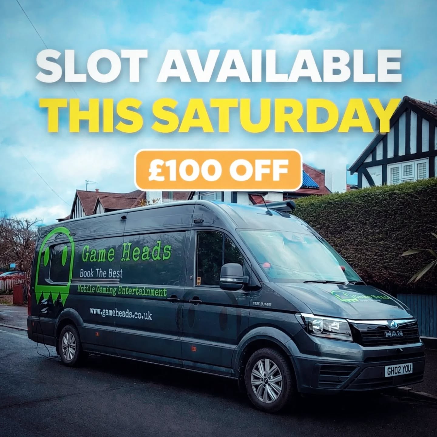 🎮 Exclusive Saturday Deal – Save £100 🎮
Due to a late cancellation, our MAX Gaming Van is available at a £100 discount.
Choose from:
11:00–13:00 | 11:30–13:00 | 19:00–20:30
Message now to secure your slot. Rob@gamehead.co.uk
