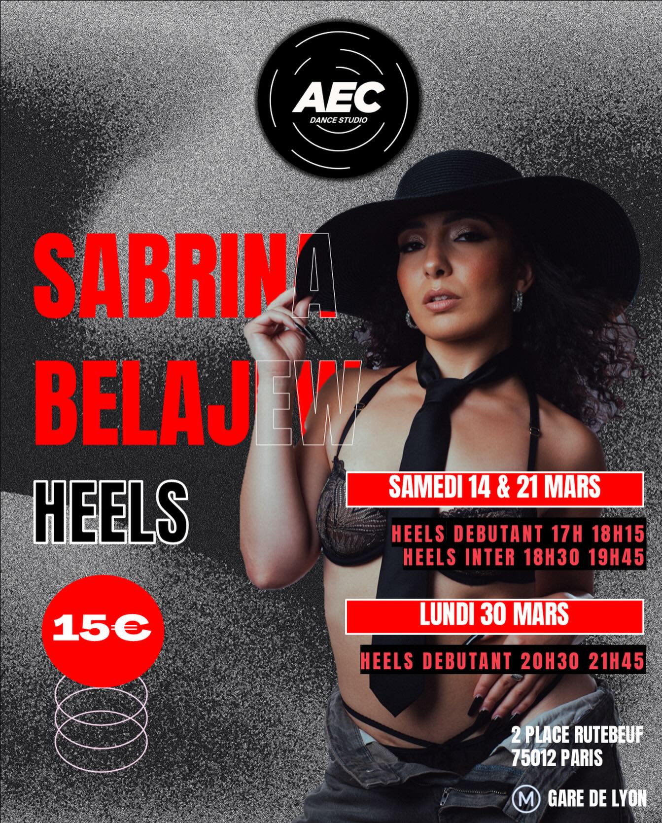 HEELS CLASSES AVEC SABRINA BELAJEW ❤️🔥
Retrouvez la samedi 14 mars + samedi 21 mars pour deux cours choreo ✨
17h: NIVEAU DÉBUTANT 🌟
18h30: NIVEAU INTERMÉDIAIRE 🌟🌟
Ainsi que le lundi 30 mars pour un cours débutant 🌟 à 20h30
Cours à 15€ l’unité 🦋
Inscriptions via lien en bio
#heelsparis #heelsdebutant #heelsclass #danseparis