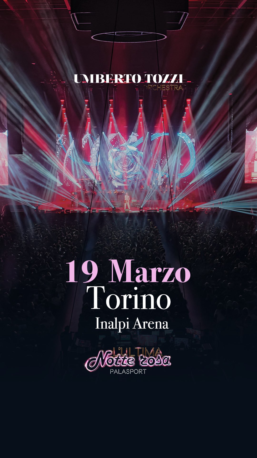 L’ULTIMA NOTTE ROSA – THE FINAL SHOW passerà anche Torino!
Sarà un concerto magico, non vedo l’ora! 🤩
📍19 marzo – Torino – Inalpi Arena
🎟️ Biglietti disponibili al link in bio e nelle storie
#lultimanotterosa #umbertotozzi @momyrecords @concerto.official @friendsandpartners @birindelliauto @rtl1025