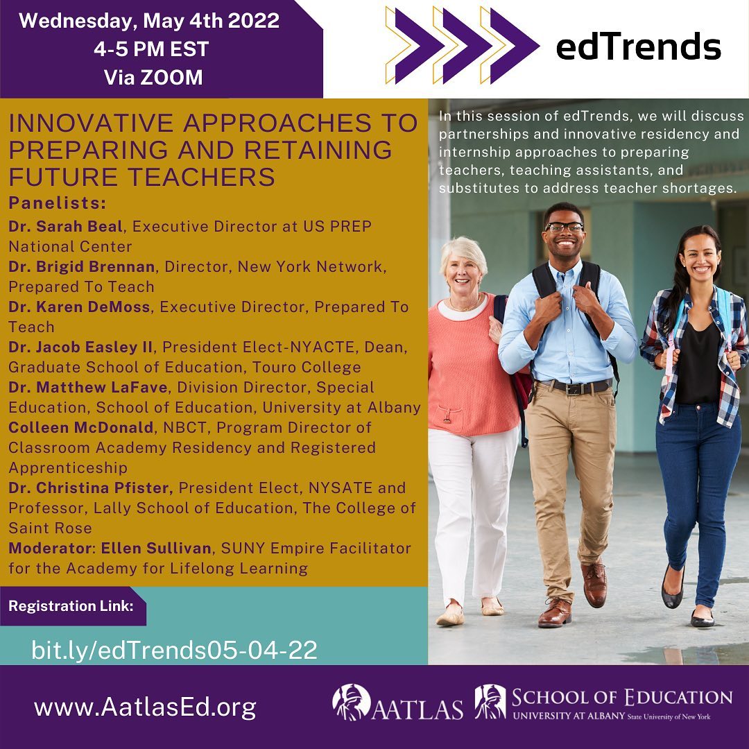 Want to learn more about innovative approaches to preparing and retaining future teachers? Please join us Wednesday, May 4th at 4:00 pm via Zoom. Register at https://bit.ly/edTrends05-04-22
