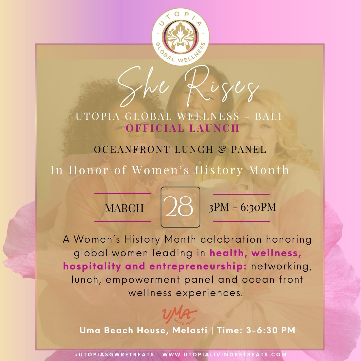 ✨ She Rises — Utopia Global Wellness Bali Official Launch ✨
In honor of Women’s History Month, we are gathering inspiring women leaders, entrepreneurs, and wellness visionaries for an elevated oceanfront experience in Bali.
Join us for “She Rises” Oceanfront Lunch & Panel, the official Bali launch of Utopia Global Wellness — a celebration of women shaping the future of health, wellness, hospitality, and entrepreneurship.
📍 Uma Beach House
📅 March 28
⏰ 3:00 PM – 6:30 PM
Expect an inspiring afternoon of:
• Oceanfront curated lunch
• Meaningful networking with wellness leaders
• Empowering panel discussion
• Sunset wellness experiences
• Live saxophone and celebration
This is more than a launch — it is the beginning of a movement for women ready to rise, lead, and expand global well-being.
✨ Limited seats available
Reserve your spot through the link in bio or via Megatix by search “She Rises”
#SheRises #UtopiaGlobalWellness #WomensHistoryMonth #BaliWellness #WomenInWellness