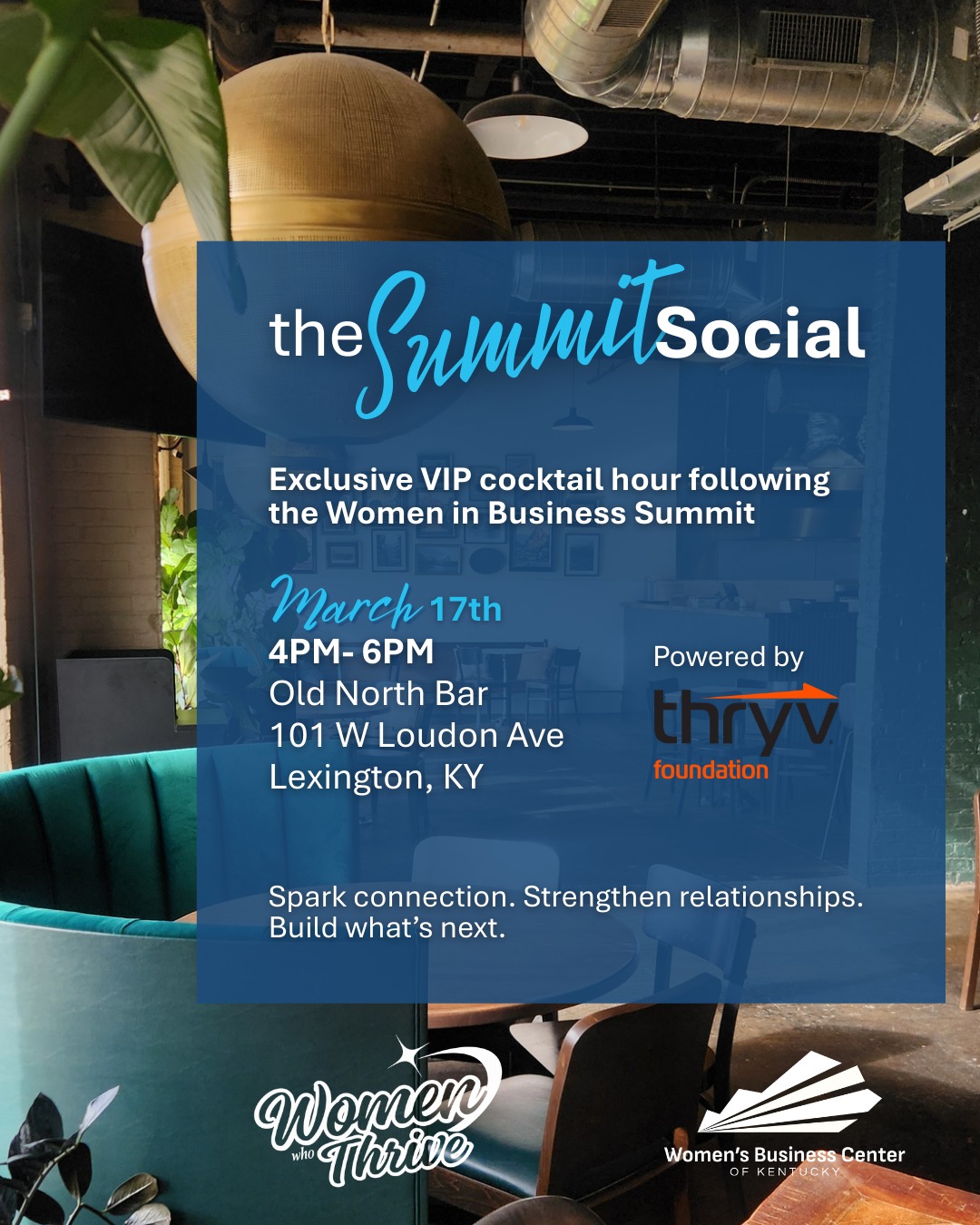 ✨ Women in Business Summit x Women Who Thrive Happy Hour
Sponsored by Thryv Foundation @getthryv
In honor of Women’s History Month, join us for an exclusive VIP cocktail hour immediately following the Kentucky Women in Business Summit. This exclusive VIP cocktail hour is an optional add-on experience to your Kentucky Women in Business Summit ticket.
Co-hosted by Women Who Thrive, this curated crossover event brings together founders, executives, and influential women leaders for intentional connection and celebration. Meaningful introductions, high-level conversations, and powerful collaborations at @oldnorthbar on Loudon Ave.
✨March 17th 4PM-6PM
Space is limited and expected to sell out — secure your spot early with the link in our bio: @wbckentucky
#WBC #sharethelex #859together #visitlex