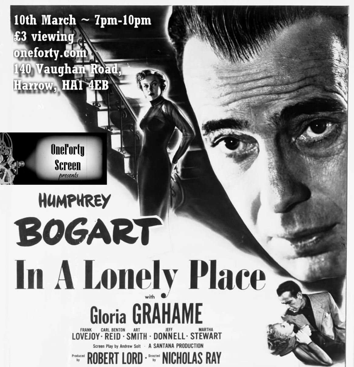 Next week sees the return of The Screen
“In a Lonely Place” 1950
A potentially violent screenwriter is a murder suspect until his lovely neighbor clears him. However, she soon starts to have her doubts. Directed by Nicholas Ray
📆 Tuesday 10th March
⏱️ 7pm-10pm
🎟️ £3 online or OTD
☕️🫖🍷🍾🍺 🍿Bar open
📍 oneforty - 140 Vaughan Road, HA1 4EB
#westharrow #filmnight #community