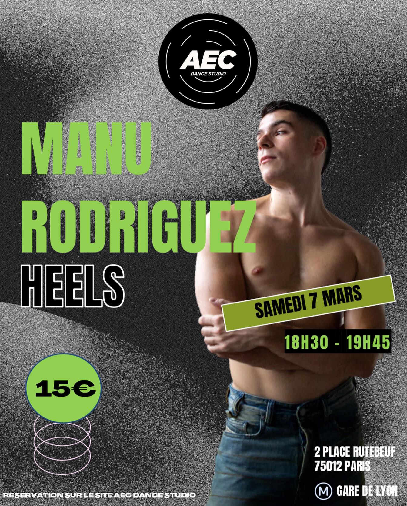 HEELS AVEC MANU RODRIGUEZ
Samedi 7 mars 18h30 19h45
Accessible pour tous les niveaux
Inscriptions lien en bio
AEC DANCESTUDIO
2 place rutebeuf, PARIS 12