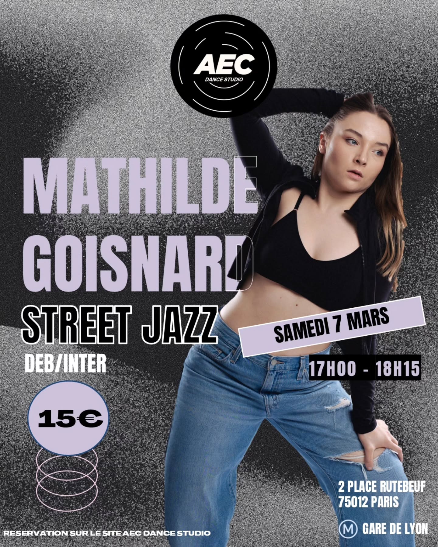 STREET JAZZ CLASS AVEC MATHILDE GOISNARD ✨
Niveau débutant/intermediaire
AEC DANCE STUDIO
2 place rutebeuf, 75012 PARIS
Réservation lien en bio 🤍🌸
#streetjazz #streetjazzdance #choreography #parisdanse #parisart