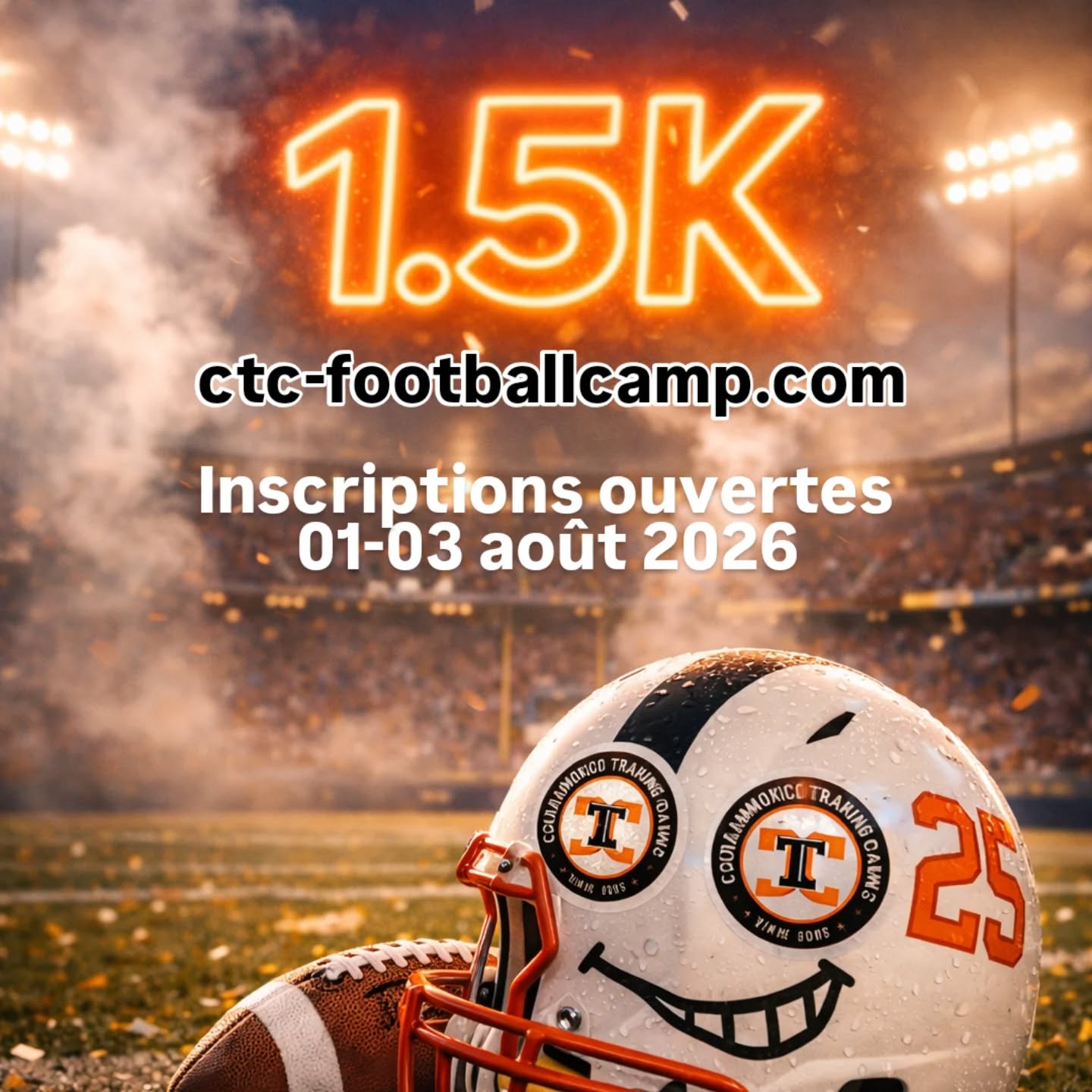 1500 buddies ! Les inscriptions c'est NOW ! 😁
ctc-footballcamp.com
Du 01 au 03 aout 2026 !