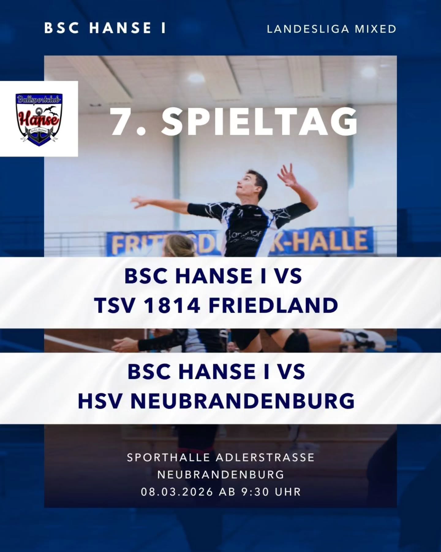 +++ Landesliga Mixed +++
Der nächste Spieltag führt und nach Neubrandenburg und gegen den gastgebenden HSV sowie TSV 1814 Friedland. Wenn wir wieder auf Platz 3 wollen, müssen am Frauentag sechs Punkte her
#bschanse #LLMixed #Mixedvolleyball #volleyballingreifswald #volleyballgreifswald