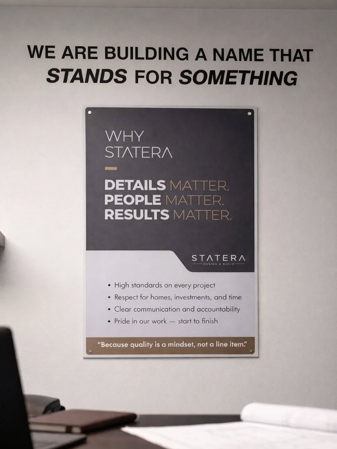 Culture matters.
Every project reflects our name. Every detail reflects our standards.
We are building a name that stands for something.