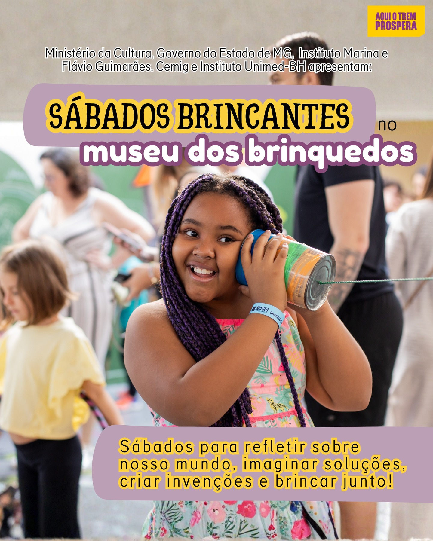 MARÇO CHEGOU! 🎉🎉🎉
E com ele, mais um sábado pra gente se divertir junto.
Mais do que diversão, brincar é uma forma de conhecer, criar e se conectar. E, em cada atividade, celebramos a imaginação como força cultural e educativa, fazendo do encontro um jeito mais humano de estar no mundo.
♻️🌏🌳 Porque, quando uma criança inventa, ela também aprende: sobre si, sobre o outro e sobre o planeta. E nós também!
O brincar já está acontecendo. VEM PRO MUBRINC!
SÁBADOS PARA PENSAR EM UM MUNDO MELHOR NO MUBRINC
DATA: 28 de fevereiro, 07 e 14 de março (sábados)
HORÁRIO: 9h30 às 12h30 ou 14h às 17h
ATIVIDADES: brincadeiras no pátio, oficina com recicláveis, camarim de fantasias, cantinho da leitura, exposição de brinquedos e teatrinho de marionete com a Vovó Luiza.
INGRESSO: R$ 20 (meia-entrada) - Promoção: todos pagam meia nesses sábados!
VENDA: bilheteria do Museu (sujeito à lotação)
ACESSIBILIDADE: rampas, portas alargadas e banheiros adaptados
CLASSIFICAÇÃO: livre
O Museu dos Brinquedos conta com o patrocínio da Cemig, por meio da Lei Estadual de Incentivo à Cultura de Minas Gerais, e com o apoio do Instituto Unimed-BH e do Instituto Marina e Flávio Guimarães – Grupo BMG, por meio da Lei Federal de Incentivo à Cultura, no projeto “2026 – Manutenção do Museu dos Brinquedos” (Pronac 254697); além das empresas Marcelo Guimarães Advogados e Associados e Decta Contabilidade. Realização: Governo de Minas Gerais – Aqui o TREM prospera, Ministério da Cultura e Governo Federal – União e Reconstrução.
#MuseudosBrinquedos #passeioemfamilia #brinquedosebrincadeiras #passeioembh #belohorizonte @institutounimedbh @grupobmg.oficial @institutomfg_ @circuitoliberdade @prefeiturabh @culturaeturismomg