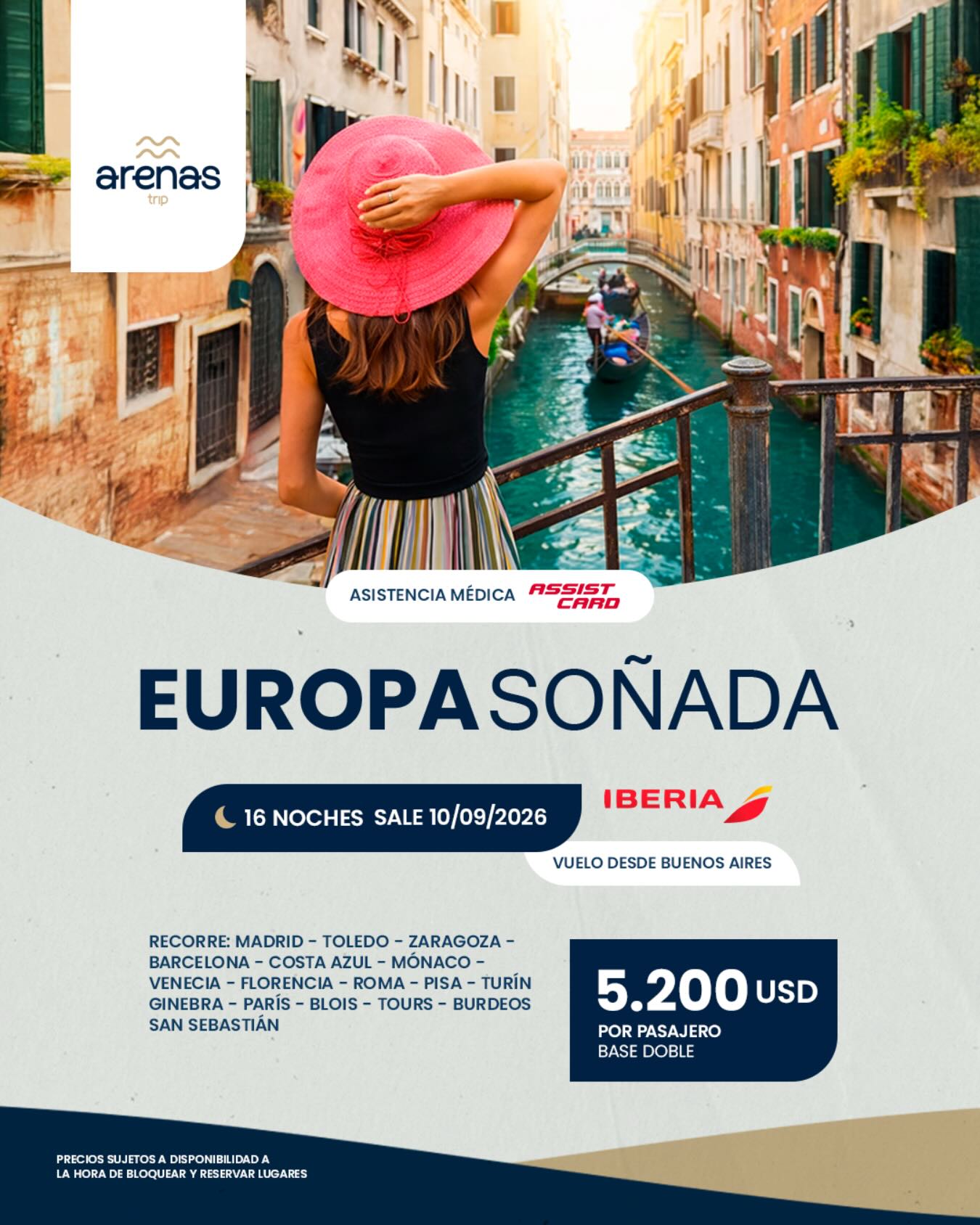 🌏 EUROPA SOÑADA ✨
Un recorrido imperdible por las ciudades más icónicas de Europa, combinando historia, cultura y paisajes inolvidables 🌍
✈️ Vuelo desde Buenos Aires con Iberia
🌙 16 noches
📅 Salida: 10/09/2026
🗺️ Recorrido:
Madrid – Toledo – Zaragoza – Barcelona – Costa Azul – Mónaco – Venecia – Florencia – Roma – Pisa – Turín – Ginebra – París – Blois – Tours – Burdeos – San Sebastián
🩺 Asistencia médica incluida con Assist Card - valido hasta 69 años cumplidos.
💰 USD 5.200 por pasajero (dólar billete)
🏨 Base doble
👤 El acompañamiento desde Argentina se dará únicamente con un mínimo de 20 pasajeros.
⚠️ Precios sujetos a disponibilidad al momento de bloquear y reservar lugares.
📩 Consultanos y empezá a vivir la Europa que siempre soñaste 💙
