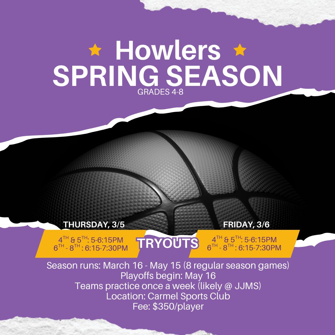 ๐ Howlers Spring Season 2026 ๐ Our Spring season runs March 16 โ May 15, with playoffs beginning May 16. Teams will practice once per week (likely at JJMS). Please note the Super League schedule is set on March 11 and offers limited flexibility, but weโll do our best to avoid conflicts. Season Fee: $350 Tryouts (at JJMS) Thursday 3/5 โข 4th & 5th Grade: 5:00โ6:15 PM โข 6thโ8th Grade: 6:15โ7:30 PM Friday 3/6 โข 4th & 5th Grade: 5:00โ6:15 PM โข 6thโ8th Grade: 6:15โ7:30 PM We strongly encourage players to attend both tryout sessions so we can properly evaluate everyone, especially new players. ๐ Sign up here: https://forms.gle/fbhnPjDnv9dvfpVh9 Looking forward to a great spring season! Email with any questions: johnjayhoops@gmail.com.