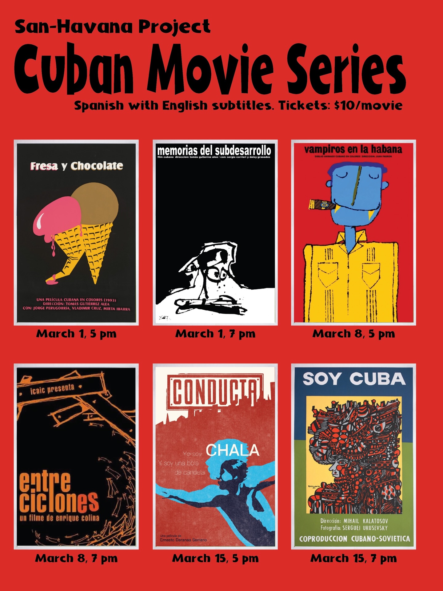 Cinephile Sunday Cuban style at 5 pm and 7 pm the first three Sundays in March.