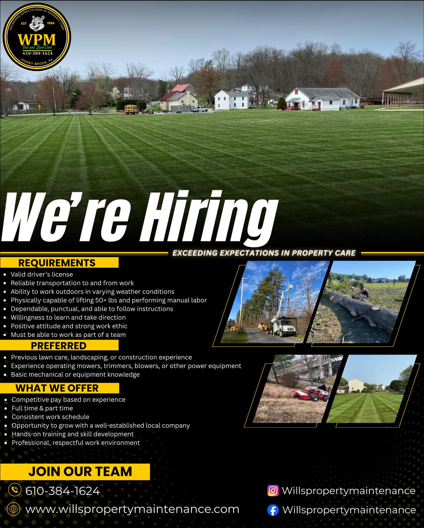 We are excited for the upcoming season and are looking to add a couple people to our team. Please contact us by email or through our website if you are interested.
www.willspropertymaintenance.com