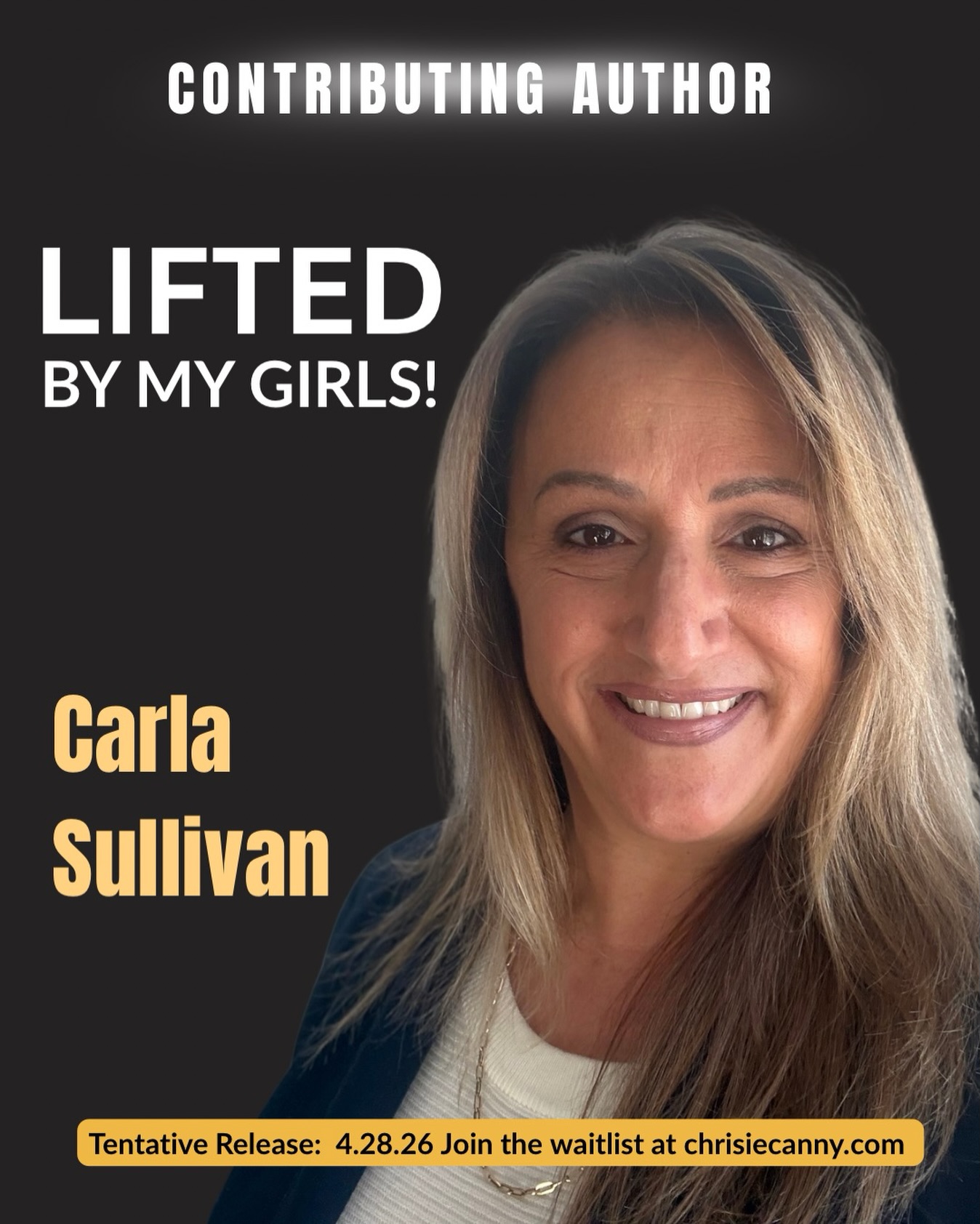 ✨ Contributor Spotlight: Carla Sullivan ✨
Carla Sullivan was just 39 years old, balancing a demanding career in New York City and raising eight-year-old twins, when she discovered a lump that would change everything. What followed was a year of chemotherapy, surgery, and difficult decisions — but also a powerful lesson in mindset. Carla chose to face cancer with patience, humor, and the belief that positivity would guide her family through the hardest year of their lives.
Through the chaos of treatments and uncertainty, laughter became one of her greatest survival tools. From shaving her head with her children to joking about the absurdity of treatment, Carla found strength in moments of joy even when life felt overwhelming. Today she lives with gratitude, focused on the people she loves most and the life she fought so hard to keep living. 💛
Quote from Carla:
“Break it into bite-size pieces. That’s the only way to make this insane situation manageable.”
👉 Join the waitlist for Lifted, By My Girls! at ChrisieCanny.com