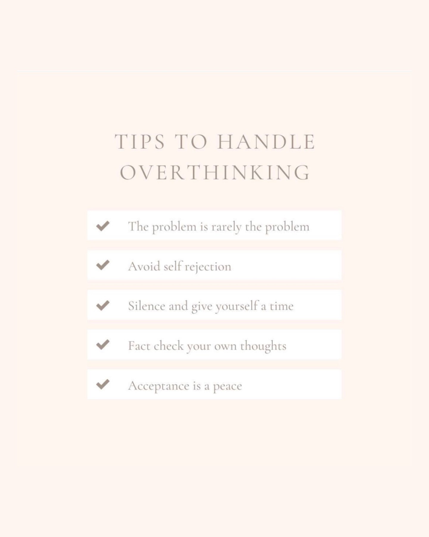 Struggling with overthinking? You're not alone. Here are some tips to help you conquer those racing thoughts:
1️⃣ Remember, the problem is rarely the problem itself. Often, it's our perception that magnifies issues. Try to step back and gain perspective.
2️⃣ Avoid self-rejection. Be kind to yourself. Negative self-talk only adds fuel to the fire of overthinking. Embrace self-compassion instead.
3️⃣ Silence your mind and give yourself some breathing room. Taking breaks from constant mental chatter can provide clarity and calm.
4️⃣ Fact-check your thoughts. Challenge irrational beliefs and assumptions. Are they based on reality or distorted perceptions?
5️⃣ Practice acceptance. Acknowledge that not everything is within your control, and that's okay. Find peace in accepting what you cannot change.
Overthinking can be overwhelming, but with patience and self-awareness, you can learn to manage it effectively. Remember, you're stronger than your thoughts! 💪
#OverthinkingTips #MindfulnessJourney #SelfCompassion #PerspectiveShift #MindfulLiving