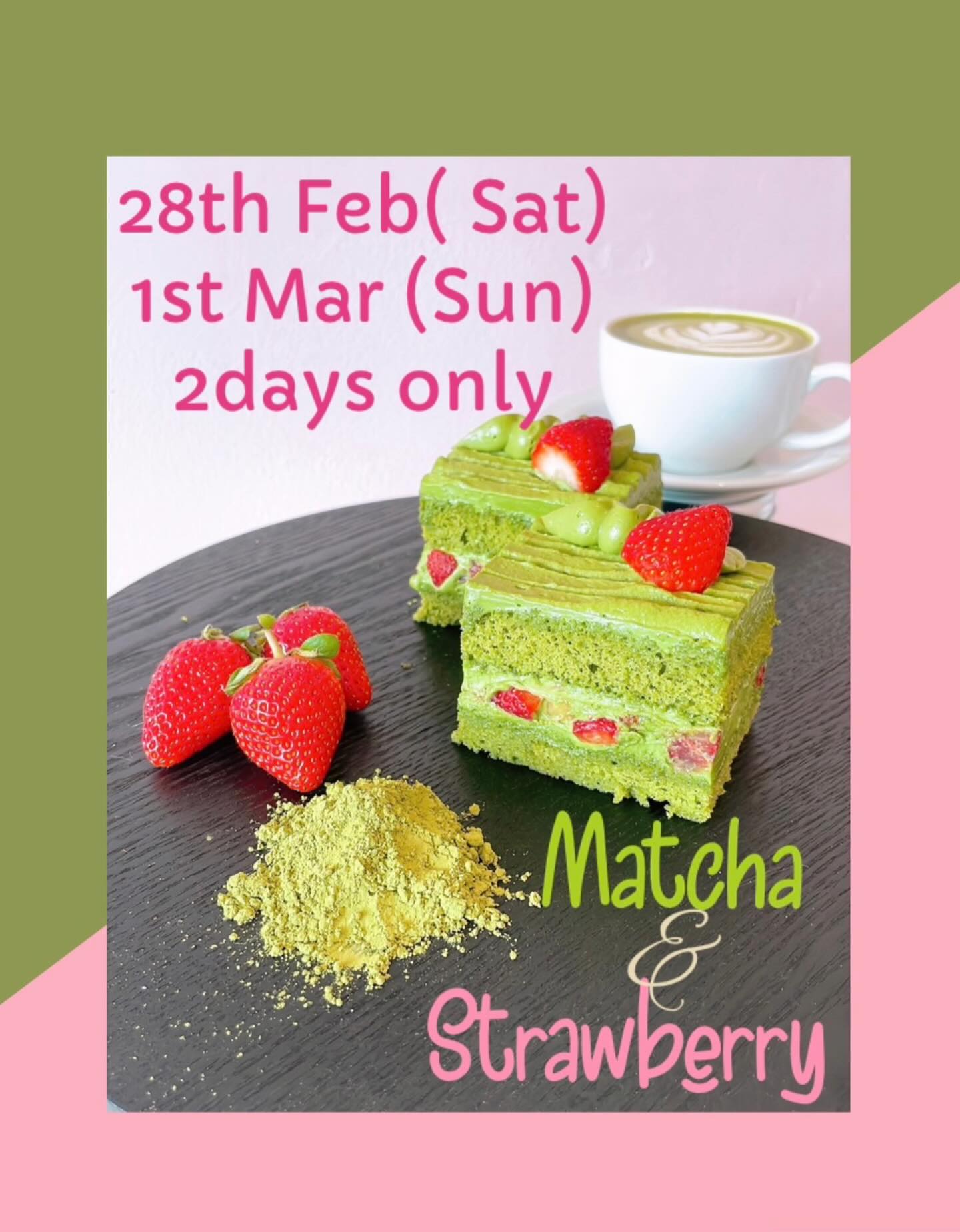 Matcha and strawberry cake available this weekend only/ Sat 28th February and Sun 1st March. 🍵 🍓 #matchastrawberry #strawberrymatcha
