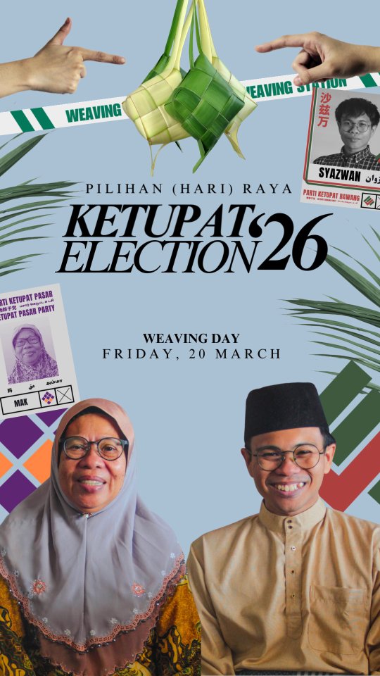 The Writ of Ketupat Elections for 2026 has been issued—with Weaving Day slated for Friday, 20 March.
KE26 will witness a contest between incumbent Mak from the Ketupat Pasar Party (KPP) and opposition Wan from the Ketupat Bawang Party (KBP). The KPP has won in three of the previous elections, and another through a weave-over as the Ketupat By-Election 2025 was uncontested. The KBP has yet to win in any election. Mak won with 57.38% of total ketupats weaved in KE25.
Who are you weaving for this #KE26?