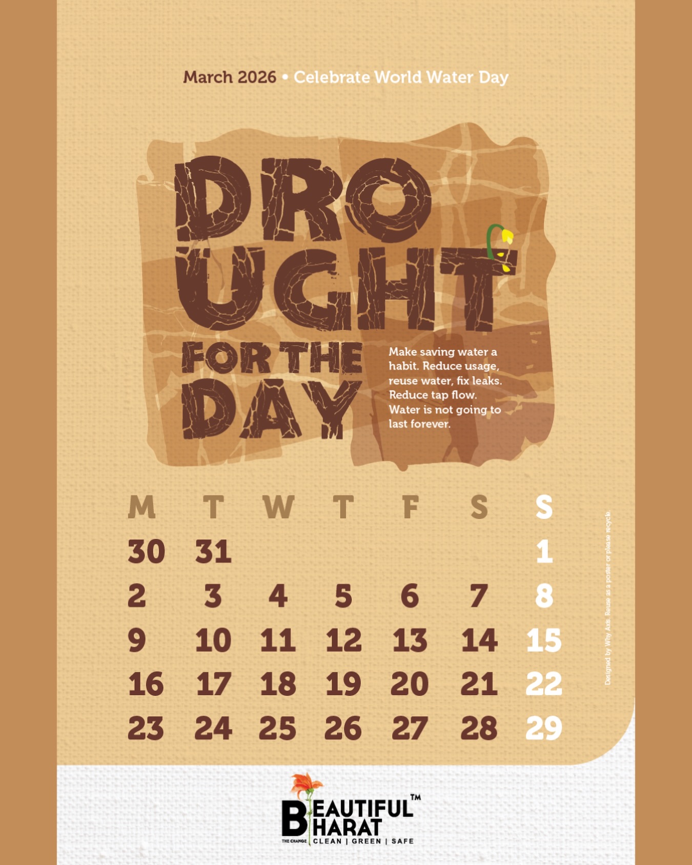 💧💦 Save Water 💦
Here’s the March page of our ‘Be the change’ calendar.
Water, our most critical resource is dwindling alarmingly, and warnings of shortages are already hitting our cities. This month we attempt to raise awareness on the growing crisis and why it is important for every resident to be mindful about water consumption.
Let's get closer to understanding the reasons and solutions to this crisis faced by our cities/planet and what we can each do to 'Be The Change' - because every drop does count!
Stay tuned for plenty of simple tips that can slash your water consumption.
Day 1 message: Save water - it’s not going to last forever!
#SaveWater #watercrisis #EveryDropCounts #BeautifulBharat #BeTheChange