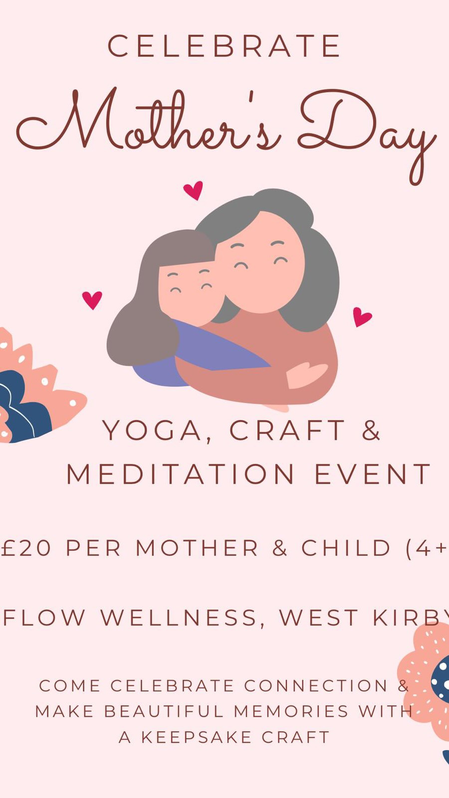 Celebrate Mother’s Day on Sunday 15th March with a beautiful 90-minute Mother’s Day Yoga, Craft & Meditation experience 🌸
Designed for mums and children (age 4+), this special session includes gentle, playful yoga, a calming meditation and a heart-led craft to create a keepsake to treasure. Open to any positive female influence in a child’s life — mums, grandmas, aunties, carers or special family friends — it’s a truly inclusive celebration of connection.
90 minutes | £20 per mum & child
A lovely way to honour the day and make meaningful memories together.