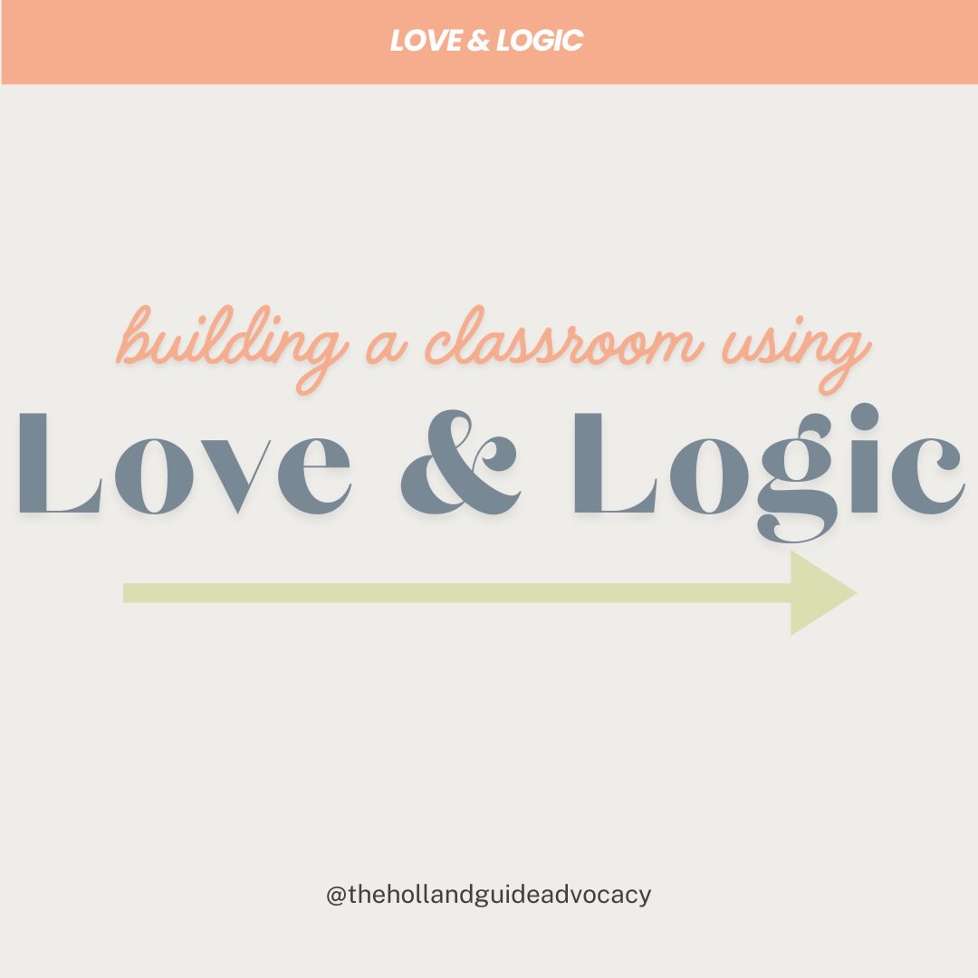 Key phrases to use to build a classroom centered on Love & Logic!