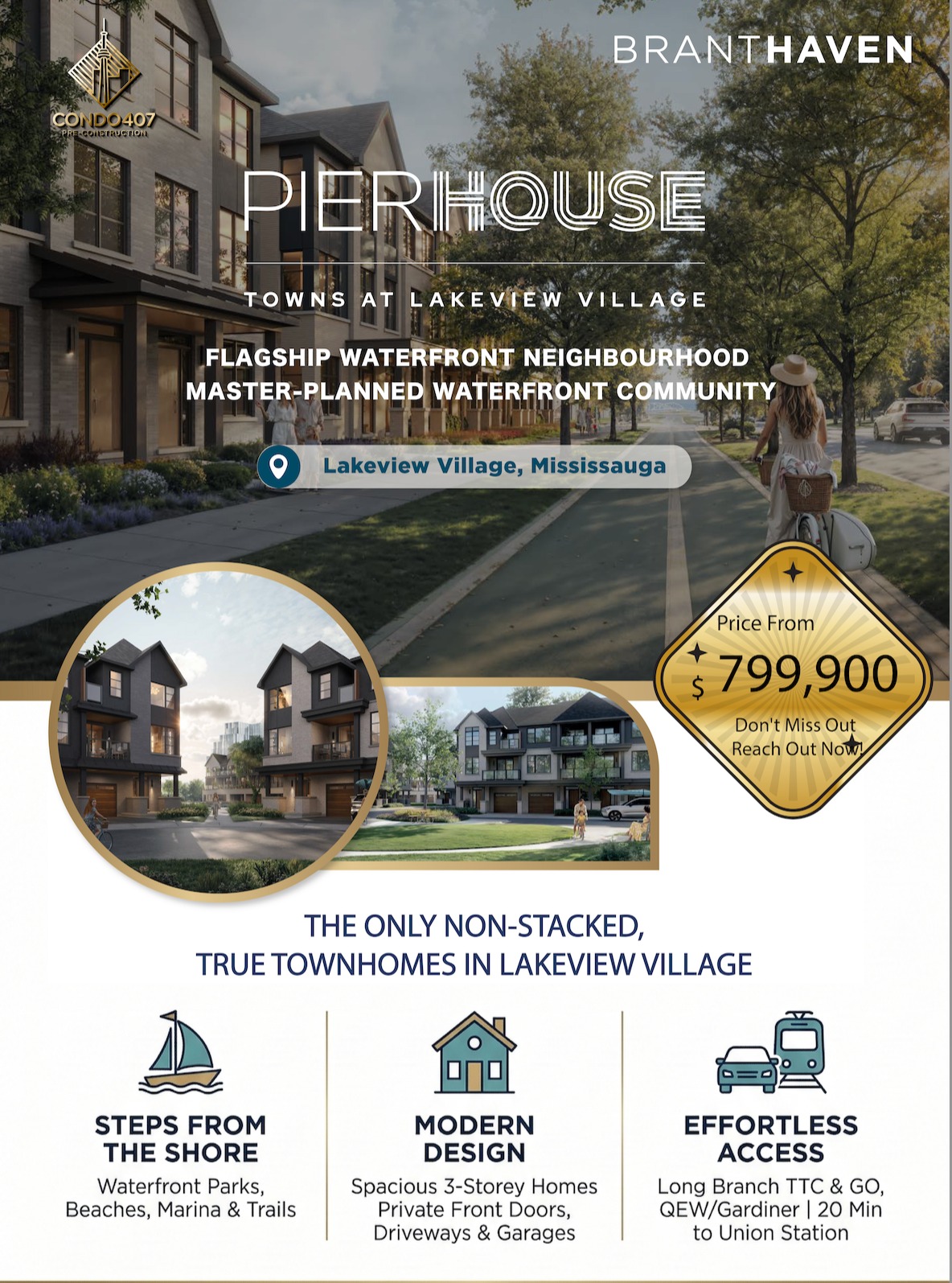 ✨ PIER HOUSE at Lakeview Village – Waterfront Community! @branthaven.homes 🌊
💰 Starting from the $799’s
📍 Lakeview Village, Mississauga
✨ 3-STOREY NON-STACKED TOWNHOMES: Experience premium living! PIER HOUSE offers non-stacked three-storey townhome designs in the heart of Lakeview Village, Mississauga
📍 PRIME LAKEVIEW LOCATION:
🌊 SHORELINE ACCESS: Located steps to Lake Ontario and minutes to Port Credit
🌳 VIBRANT COMMUNITY: Part of a 177-acre waterfront master-planned community featuring parks, trails, a marina, and future retail
🏘️ FEATURED RESIDENCES:
📏 SPACE: Modern layouts ranging from 1,255 to 2,195 sq. ft
🛏️ FLEXIBILITY: Thoughtfully designed 2–5 bedroom homes
🚗 PRIVACY: Featuring private garages for every residence
🛡️ QUALITY: Built by Branthaven Homes
📩 Contact today:
☎️ 416.856.1997
📧 info@condo407.com
🌐 www.condo407.com
#PierHouseTowns #WaterfrontLiving #Townhomes #condo407vip #GTARealEstate #MississaugaRealEstate