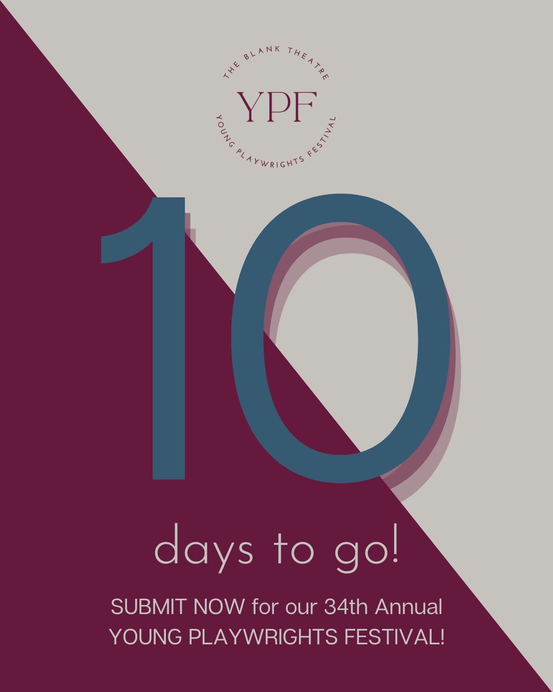 Get those finishing touches done! 10 days left to submit! If you're a playwright ages 19 and under check it out! YOU could be the future of theatre! Link in bio! #playwright #youngplaywright #submit #playwriting