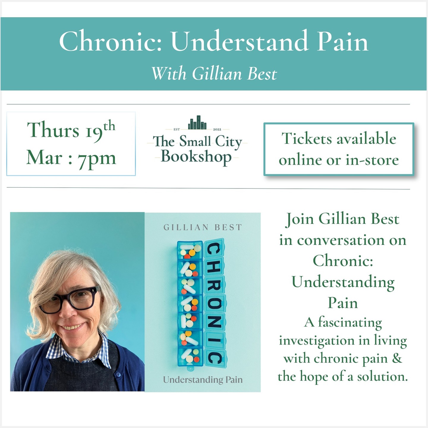 📣Event Announcement!
Join us for the book launch of Chronic: Understanding Pain with Gillian Best.
A fascinating investigation into chronic pain, life with it and the hope for a solution.
Thursday 19th March
Start : 7pm
Doors : 6.45pm
Tickets are £7 and include a free drink.
Available on our website or in the shop.
**********************************
Millions of people live with chronic pain - everyday life is difficult and treatment is unreliable. So why is it still so poorly understood? And will there ever be a cure?
Chronic pain is one of the great public health crises of our age - virtually no one is untouched, either living with it themselves or seeing their loved ones suffer. Yet it is a topic that remains in the shadows, too often brushed aside or treated as an afterthought.
Chronic: Understanding Pain is an urgent and vital answer to this silence.
In this fascinating investigation, Gillian Best seeks out researchers carrying out the cutting-edge work that could be the key to finally understanding and effectively treating this debilitating condition. Shining a light on the groundbreaking investigations being carried out around the world, Gillian searches for answers and wonders whether, one day, she may feel truly well again.