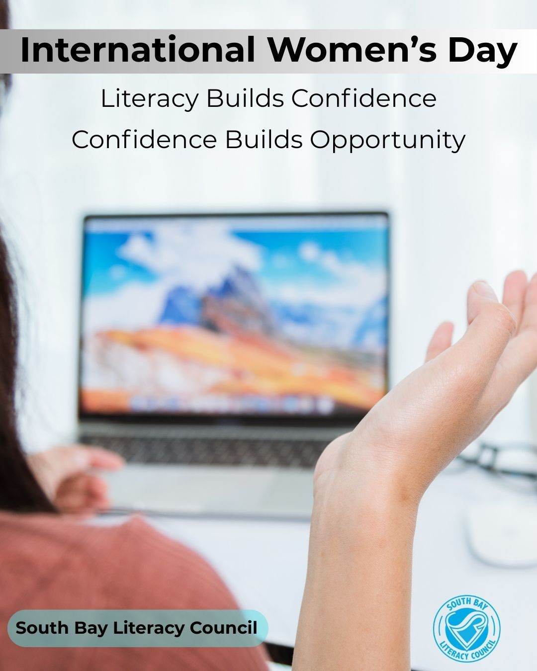 Education strengthens women. Literacy strengthens communities.
On International Women’s Day, we recognize the women in our community who are strengthening their skills, pursuing new opportunities, and supporting their families through education.
Literacy builds confidence. Confidence builds independence.
We are honored to support adult learners as they invest in themselves and their futures.
#InternationalWomensDay
#SouthBayLiteracy
#AdultLiteracy
#EmpowerThroughEducation
#TorranceCA
#SouthBayLA