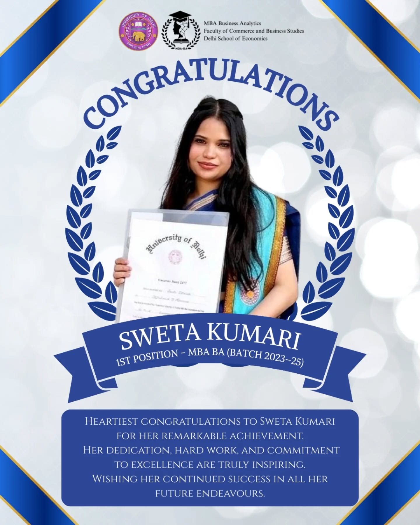 Heartiest congratulations to Sweta Kumari for being awarded the Gold Medal for securing Rank 1 in the MBA Business Analytics batch (2023-25) at the 102nd Convocation of Delhi University, graced by the Hon’ble Vice President, C. P. Radhakrishnan.
Your dedication, perseverance, and pursuit of excellence have truly paid off. This remarkable achievement is not just a personal milestone but also a proud moment for the entire MBA Business Analytics community.
Wishing you continued success and many more milestones ahead!
#MBA #BusinessAnalytics #DSE #DU