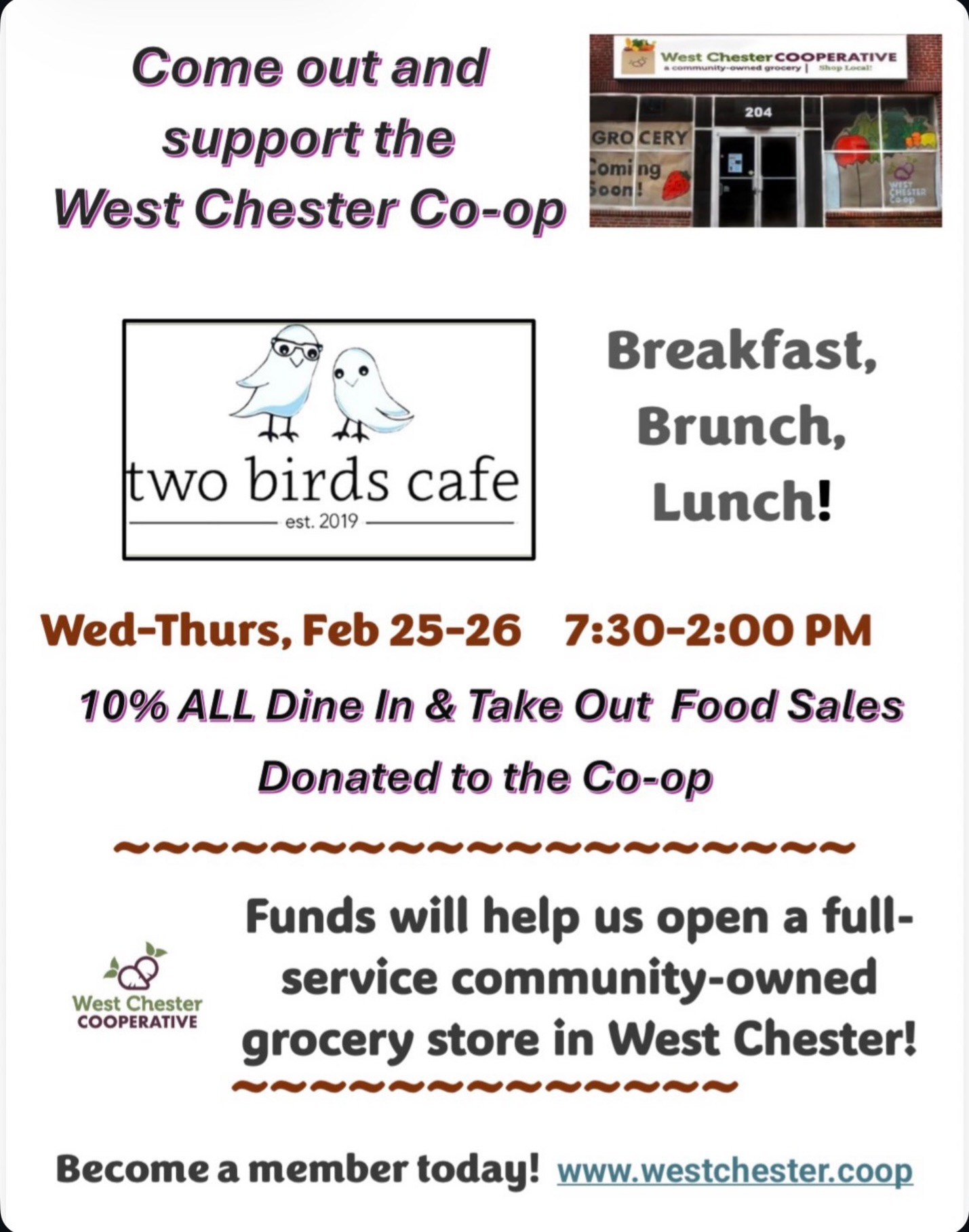 Weโre feeling the community love and heading to Two Birds ๐ฆ๐ฆ
Join us for our next Dine & Donate and letโs pack the place with co-op spirit ๐
Eat amazing food.
See your neighbors.
Build your community-owned grocery store.
Every meal supports the West Chester Co-op and brings us one step closer to opening our doors ๐งโจ
So grab a friend (or three).
Order what you love.
Stay for the conversation.
Because nothing builds community like breaking bread together.
Nothingโs gonna stop us now ๐ช๐
@twobirdscafe_wc
#WCCoop #DineAndDonate #TwoBirds #EatLocal #CommunityOwned