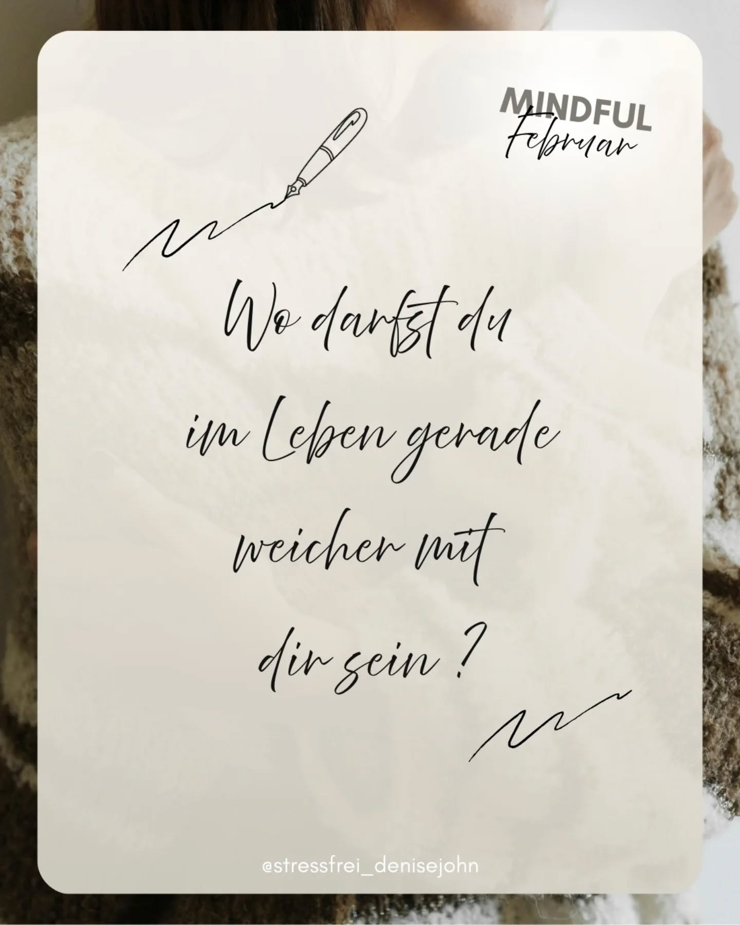 Weichheit ist kein Rückschritt. Sie ist Selbstführung mit Mitgefühl. 🤍
Schaue noch einmal auf deinen Februar zurück und überlege/notiere dir:
✨ Wann habe ich zuletzt Mitgefühl für mich selbst gespürt?
✨ In welchen Bereichen kämpfe ich mehr gegen mich als für mich?
✨ Welche Pausen würden mir gut tun (körperlich und mental)?
✨ Wo setze ich Maßstäbe an mich, die ich bei anderen niemals erwarten würde?
Manchmal beginnt Veränderung nicht mit Anstrengung, sondern mit Freundlichkeit zu dir selbst. 🫶
#lebelieberstressfrei #februarreflexion #mindfulfebruar #mentalhealth #achtsamkeit