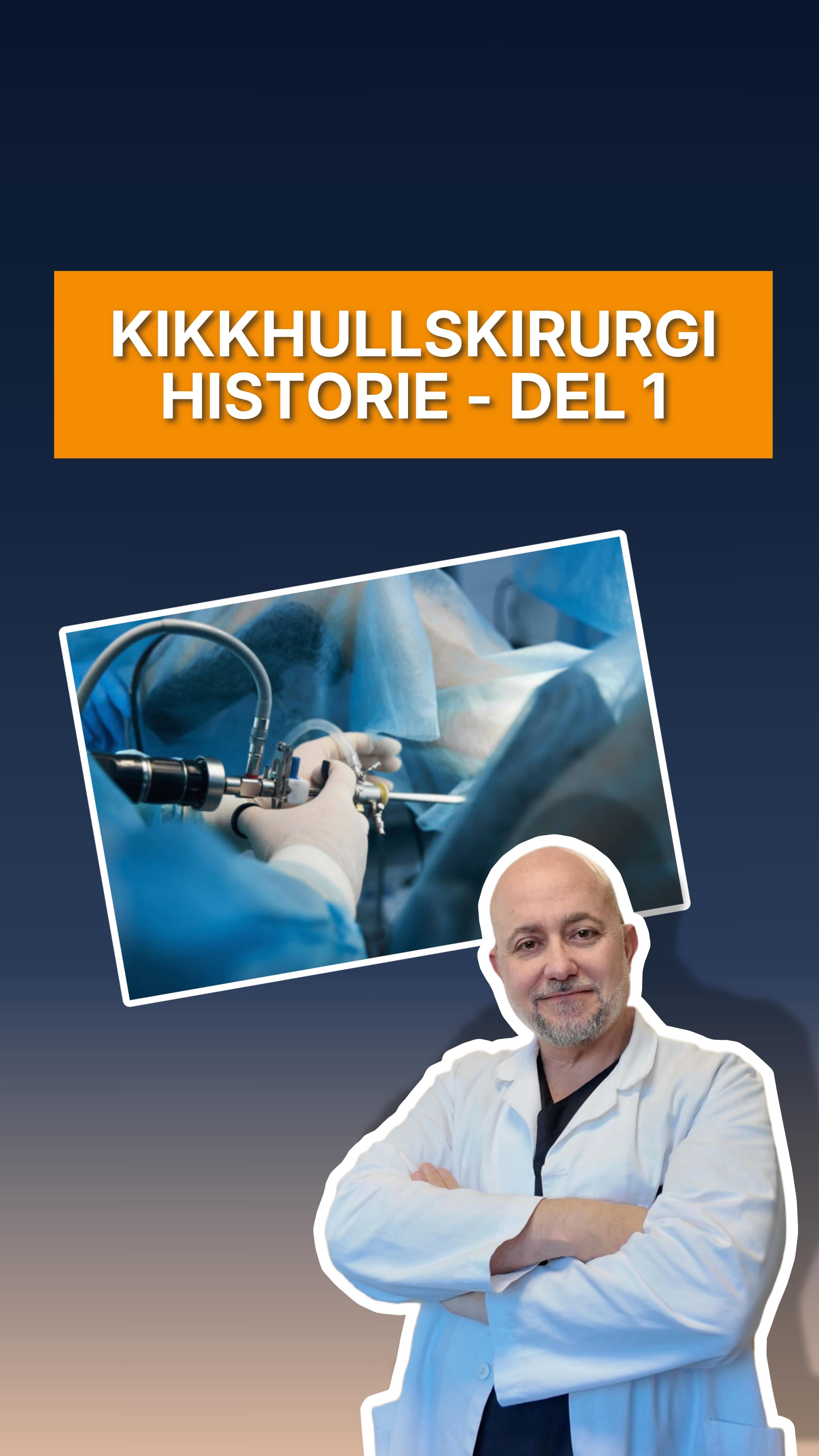 Det var ikke lett å bli en pioner innen kikkhullsteknikk i Norge 🦶🇳🇴