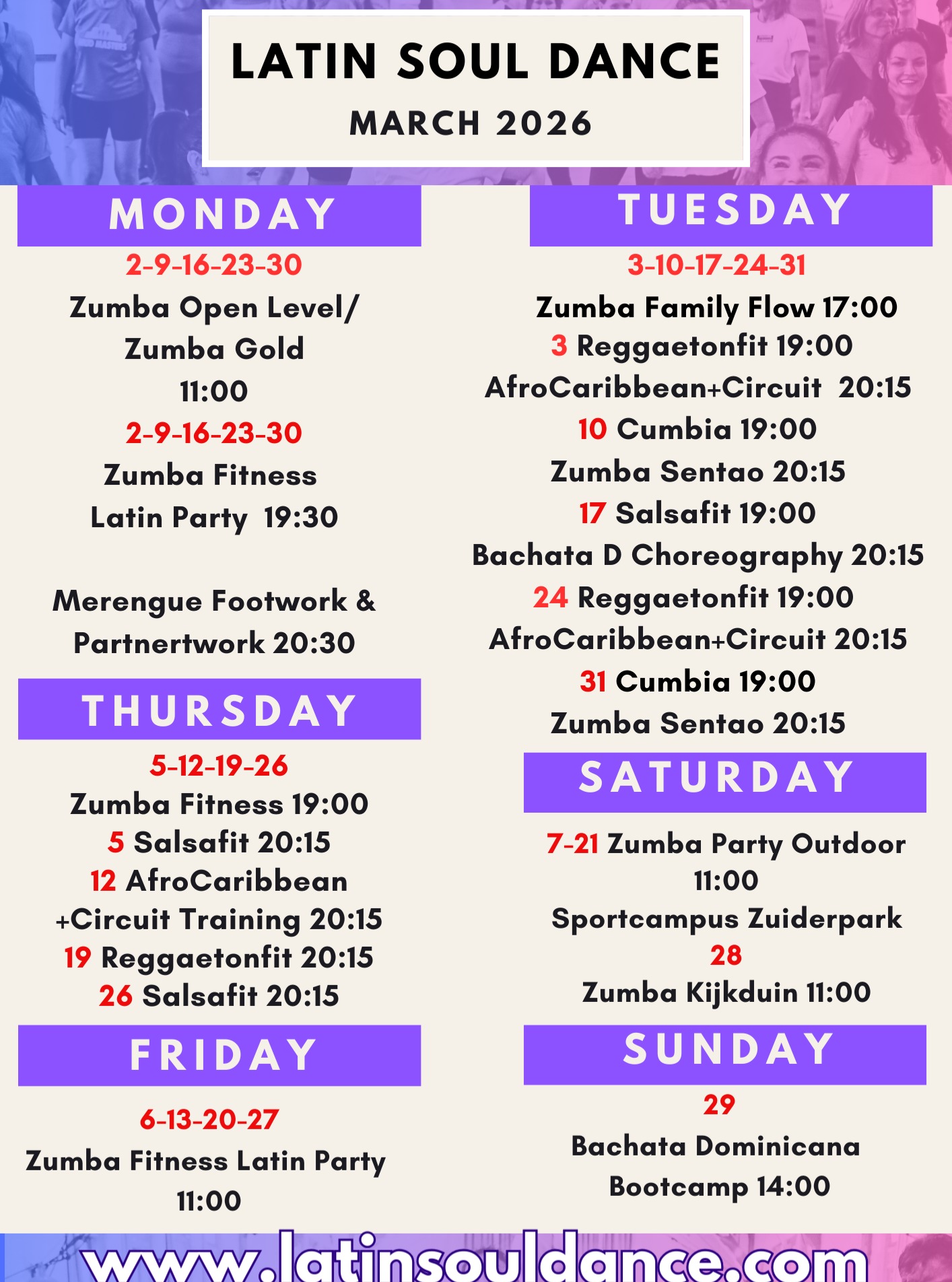 📅✨ MARCH 2026 | FULL DANCE SCHEDULE ✨📅
At Latin Soul Dance, March is packed with rhythm, energy, culture, and joy 💜
From Zumba Fitness & Zumba Gold to Cumbia, SalsaFit, ReggaetonFit, AfroCaribbean + Circuit, Zumba Sentao, Merengue Footwork & Partnerwork and special Bootcamps & Outdoor Parties 🌴🎶
This is not just a schedule.
It’s an invitation to move, sweat, laugh, connect, and feel alive.
For all levels.
👨👩👧 Family-friendly options
🔥 Indoor & outdoor classes
🌍 International community
💃🏽 No pressure – just dance
👉 Swipe to see the full March schedule
👉 Save this post so you don’t miss your favorite class
👉 Tag your dance buddy
👉 Book your spot via www.latinsouldance.com
Also available for @urbansportsclub_nl @workit.nl @classpassnl @eversportsnl
Let March be the month you dance more and think less ✨
Dance without fear. Dance with soul.
#Dance #Zumba
#LatinVibes#reggaeton #ZumbaSentao
#DanceCommunity #MoveYourBody #JoyInMotion