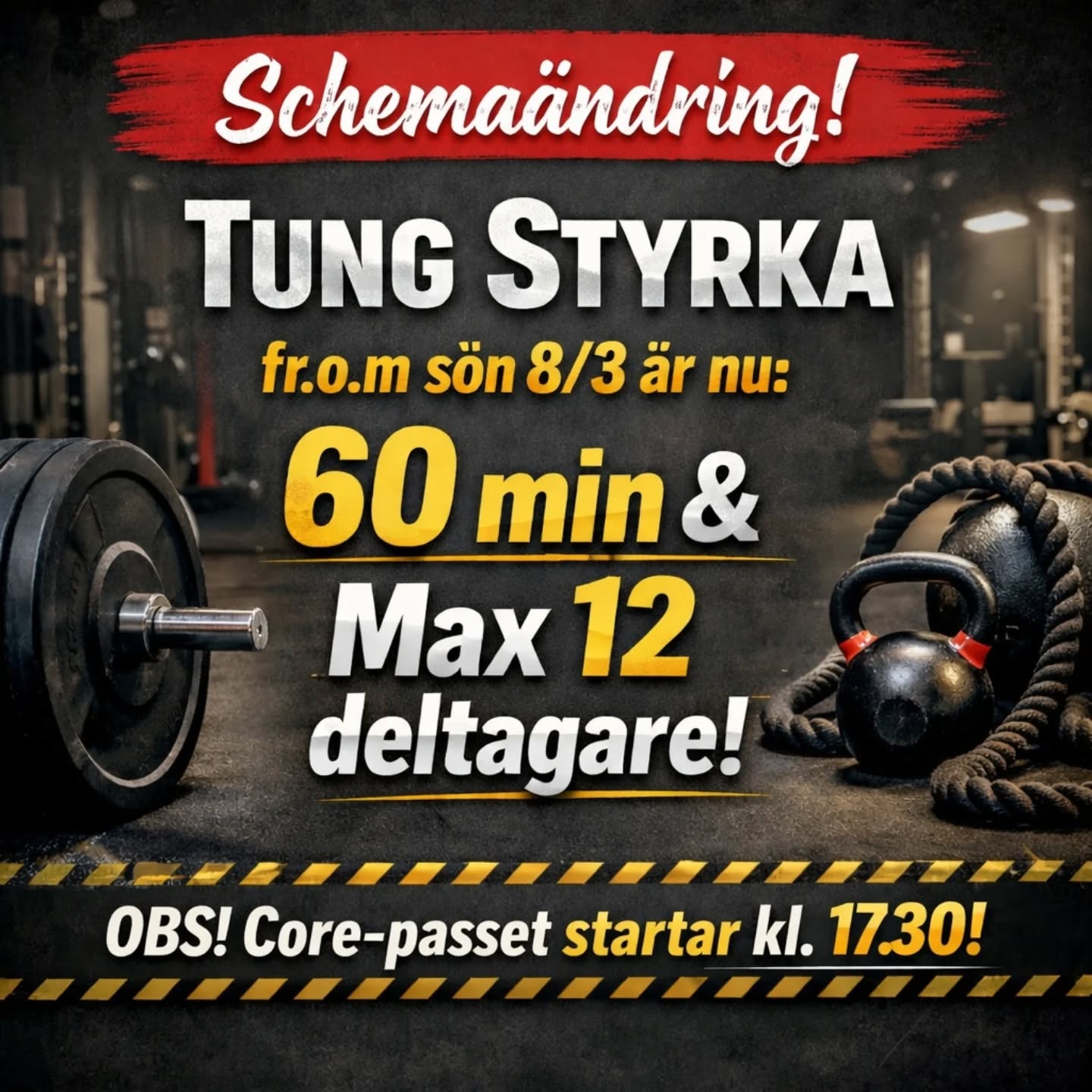 Kära medlemmar, lite förändring i schemat!
Från och med 8/3 kommer söndagens Tung Styrka övergå till 60 minuter från sitt ursprungliga 45 min och Core passet kommer börja kl 17.30.