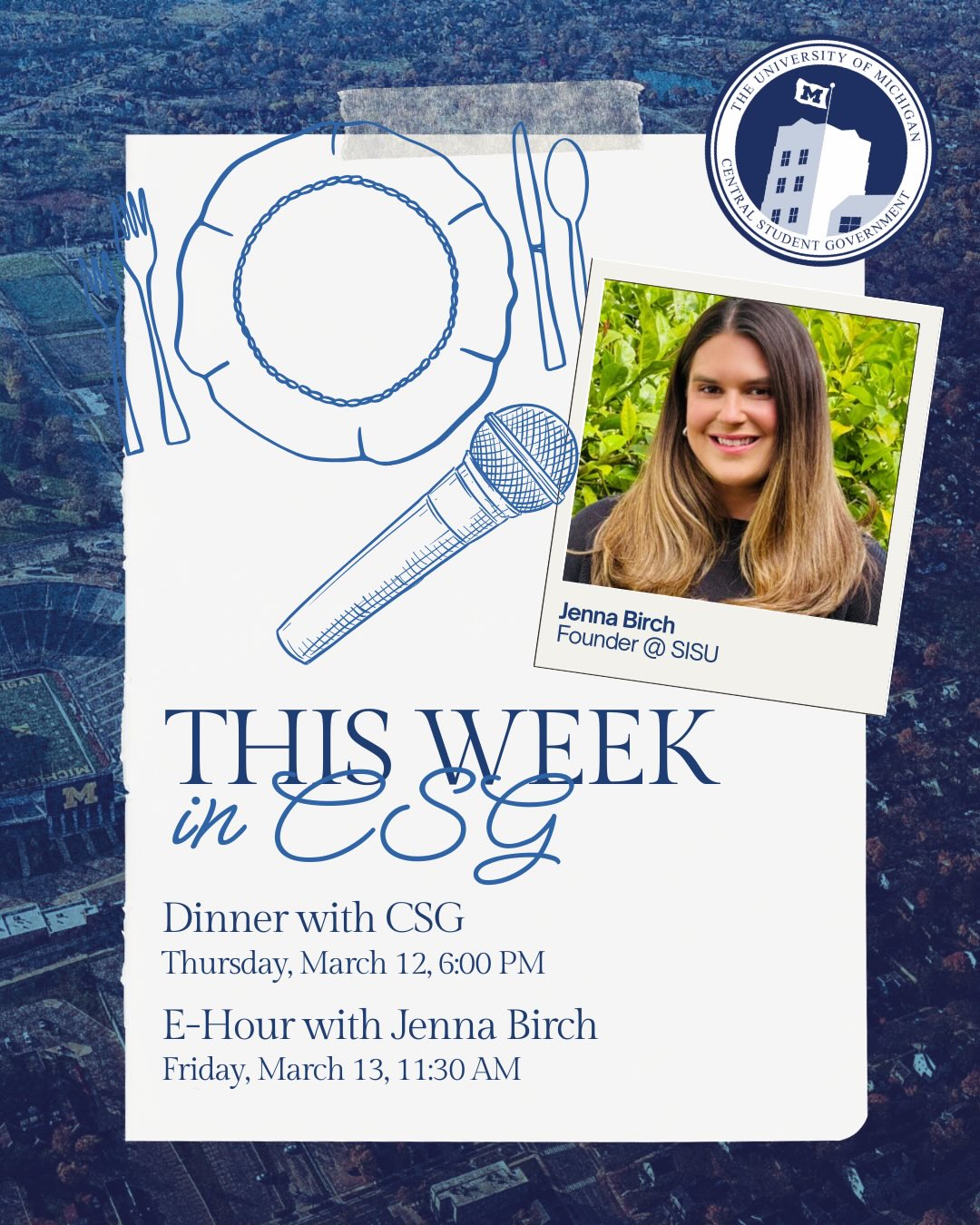 Welcome back to campus, Wolverines! Here’s what’s happening in CSG this week!