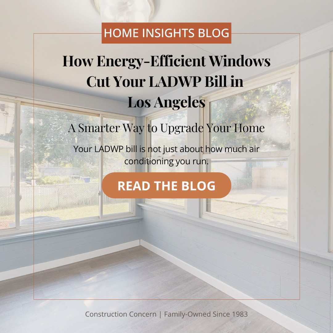 Your LADWP bill may be telling you more about your windows than your thermostat.
If your home heats up quickly, feels harder to cool, or has older windows, this blog is worth a read. We break down how energy-efficient windows can help Los Angeles homeowners improve comfort and lower energy use over time.
What’s inside:
• why windows affect your cooling costs
• how to tell if replacement may be the better investment
• what to know about rebates and tax credits
Read the blog at constructionconcern.com
#ConstructionConcern #EnergyEfficientWindows #LosAngelesHomeowners #WindowReplacement #HomeComfort #HomeImprovement #LADWP #SantaClaritaHomes #SouthernCaliforniaLiving
