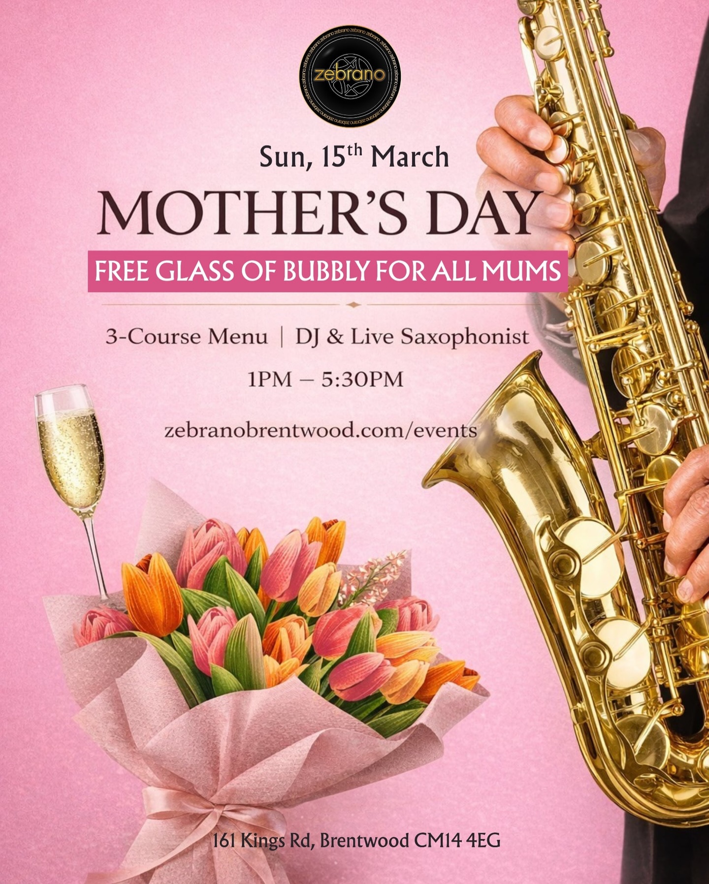 🌸 Celebrate Mother’s Day with us on Sunday, 15th March!
Treat Mum to a day she truly deserves 💕
🥂 Free glass of bubbly for all mums
🍽️ Chef’s specially crafted 3-course menu – £40pp
👧 Under 12’s – £18.50 (main & dessert)
🎷 Live Saxophonist & DJ @djsaxlondon from 1PM–5:30PM for the perfect feel-good atmosphere
Make it a celebration filled with delicious food, great music and unforgettable moments ✨
📲 Book now: zebranobrentwood.com/reservations
📖 View menu: zebranobrentwood.com/events
#MothersDay #ZebranoBrentwood #CelebrateMum #LiveMusicVibes