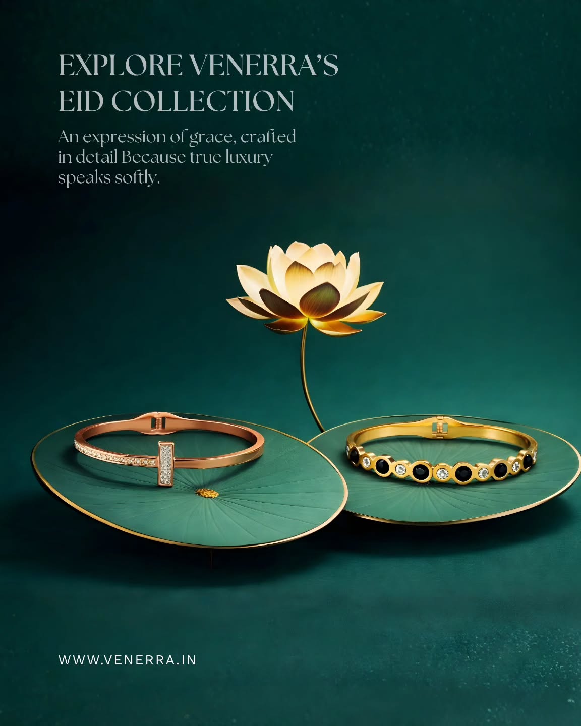 This Eid, adorn yourself in grace. 🌙✨
Discover Venerra’s handcrafted pieces made to shine with you on every special moment.
#EidWithVenerra #festiveluxury #eidstyle #timelessbeauty