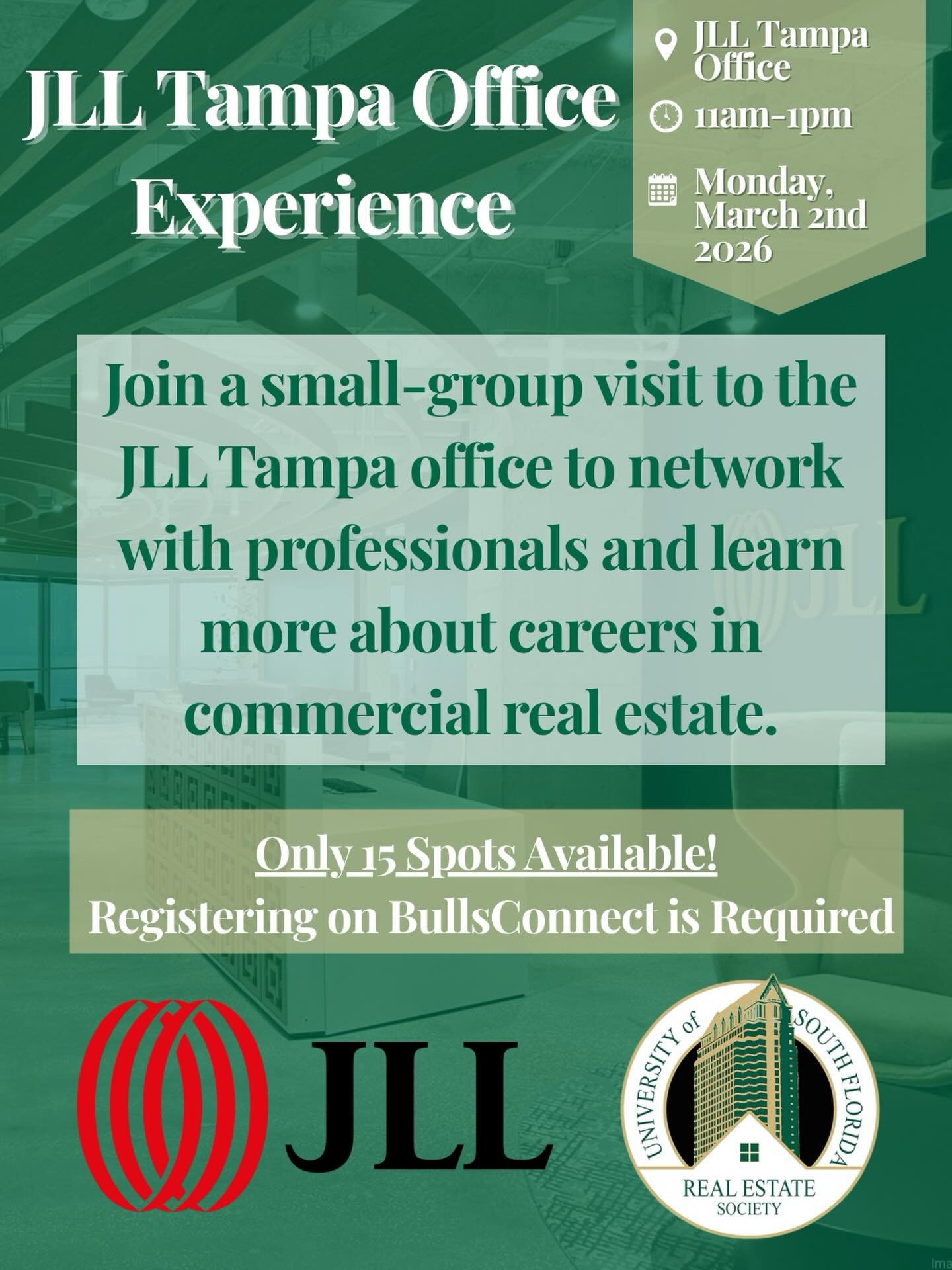 The USF Real Estate Society is excited to host an exclusive JLL Tampa Office Experience, giving students the opportunity to step inside one of the industry’s leading commercial real estate firms.
Join us for a small-group visit where you’ll connect with professionals, explore potential career paths, and gain insight into the day-to-day environment of commercial real estate. With only 15 spots available, this experience offers a more personal and interactive way to learn about the industry.
This is a great opportunity to expand your network, ask questions, and see firsthand what a career in commercial real estate can look like.
📍 JLL Tampa Office
⏰ 11 AM – 1 PM
📅 Monday, March 2nd, 2026
🔗 Register on BullsConnect (Limited Capacity)
#realestate #commercialrealestate #usf #realestatesociety #resusf