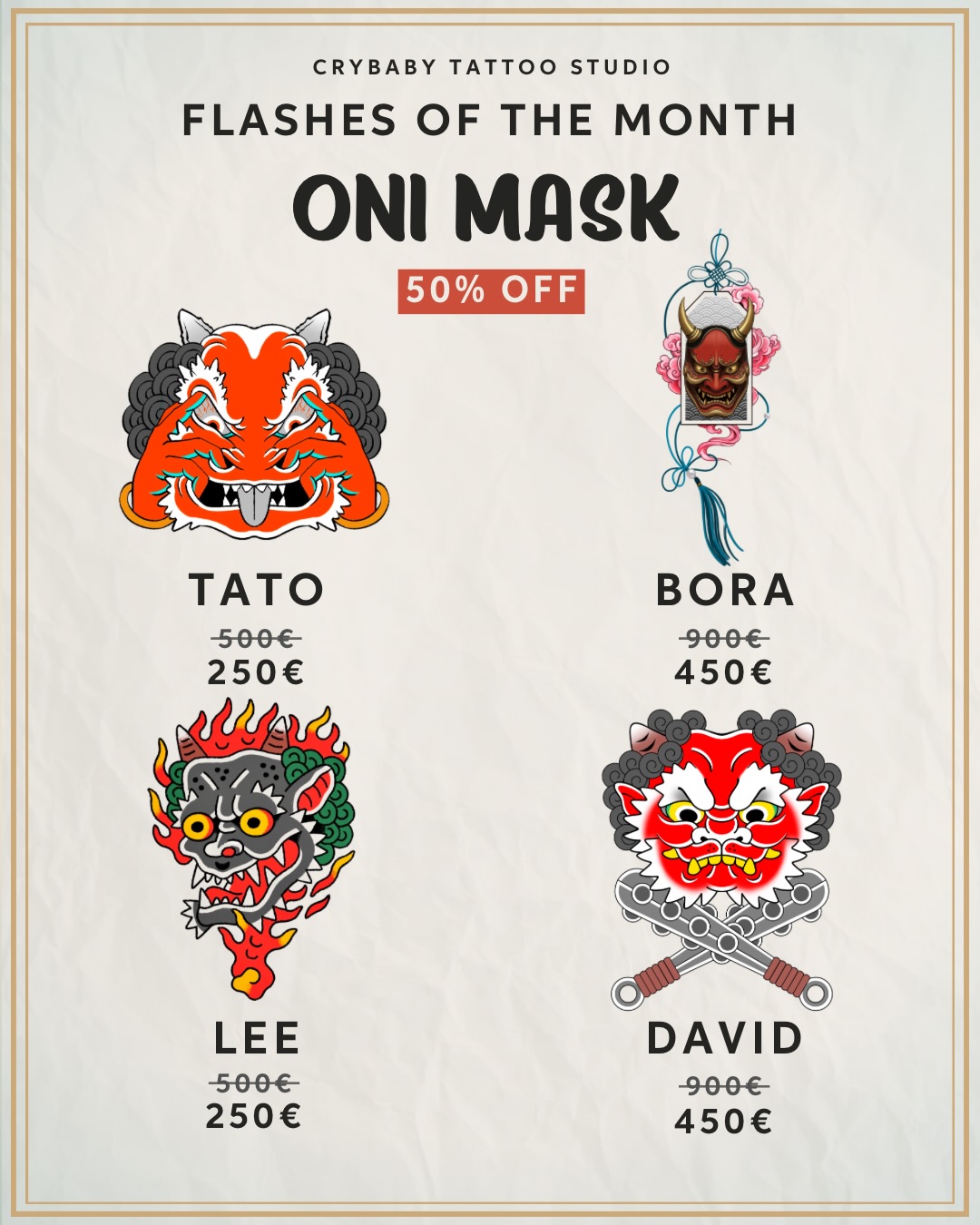✽ Flashes of the Month ✽
Oni Mask
Our “Flashes of the Month” are here, and we’re thrilled to unveil the oni mask-inspired designs, chosen by you guys!
Our artists have crafted beautiful flashes for a special fixed 50% OFF price, that are ready to become a part of your story — swipe through to see the full designs and examples of how they could look on your skin ✨
Comment below which design is your favorite 🖊️
Don’t miss out on these designs — book your favorite flash now via
info@crybabyffm.com 📅
#CrybabyTattooStudio #FlashesOfTheMonth #MarchEdition #onimask #onimasktattoo tattooflash tattooflashes tattoodesigns
tattoo tattoofrankfurt tattoogermany