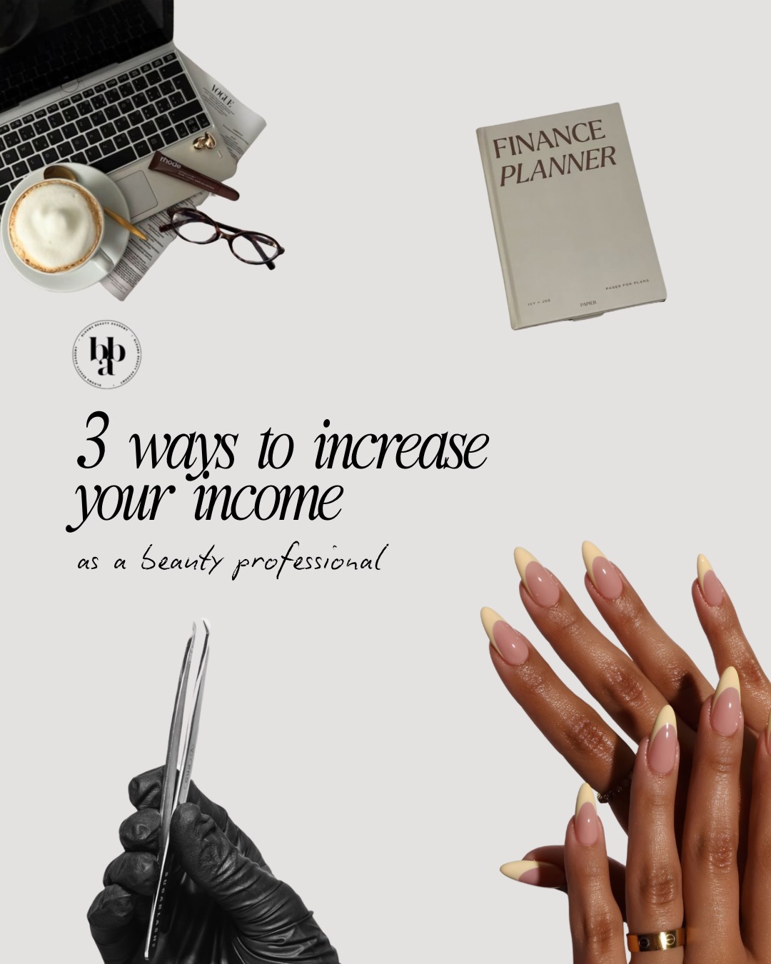 Looking to increase your income as a beauty professional? Here’s 3 ways 💸