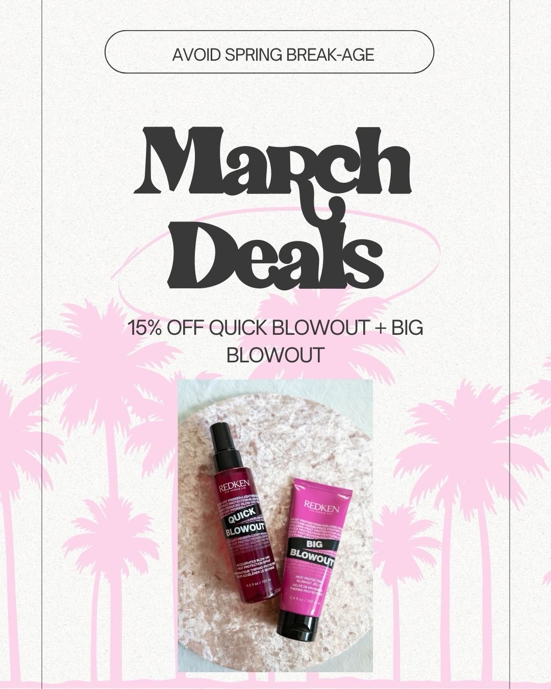 Spring break sun? We’ve got you protected ☀️✨
March Deals are here and we’re taking 20% OFF Pureology heat protectants to keep your color vibrant and your strands healthy all season long.
Shield. Shine. Slay. 💁🏼♀️
Stop in and stock up before your next blowout.
#MarchDeals #SalonSavings #HealthyHair #Pureology #ColorCare
15% Off Blowouts
Good hair days start here 💗✨
All March long, enjoy 15% OFF Quick Blowouts + Big Blowouts — because smooth, bouncy, camera-ready hair should never be full price.
Whether you want sleek & polished or big & voluminous, we’ve got you covered. Book your glow-up now 🌴