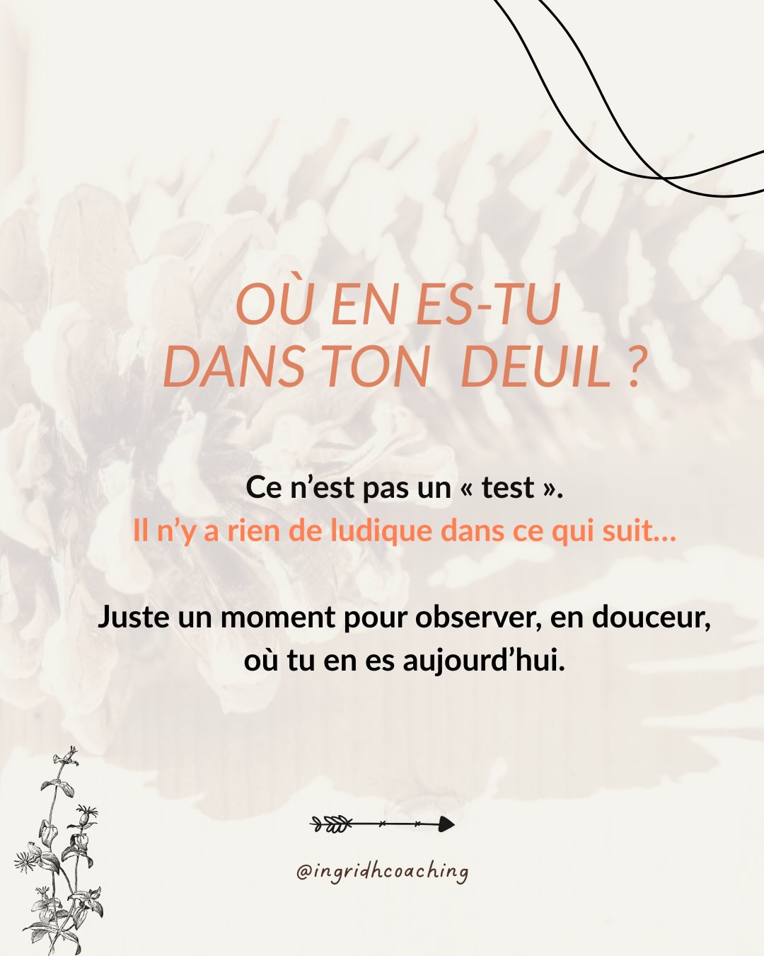Il n’y a pas de temporalité dans le deuil.
Chacun avance à son rythme.
Mais parfois, prendre un moment pour observer où tu en es peut t’aider à mieux comprendre ton chemin…
et à prendre conscience de celui déjà parcouru.
Certaines étapes sont peut-être déjà intégrées.
D’autres viendront avec le temps.
J’ai préparé ce carrousel en m’inspirant des repères proposés par le Dr Christophe Fauré.
Ce n’est pas un test psychologique, et encore moins un jeu.
Juste quelques repères pour t’accompagner dans ton propre cheminement.
#deuil #accompagnementdudeuil #perte #travaildedeuil #vivreledeuil